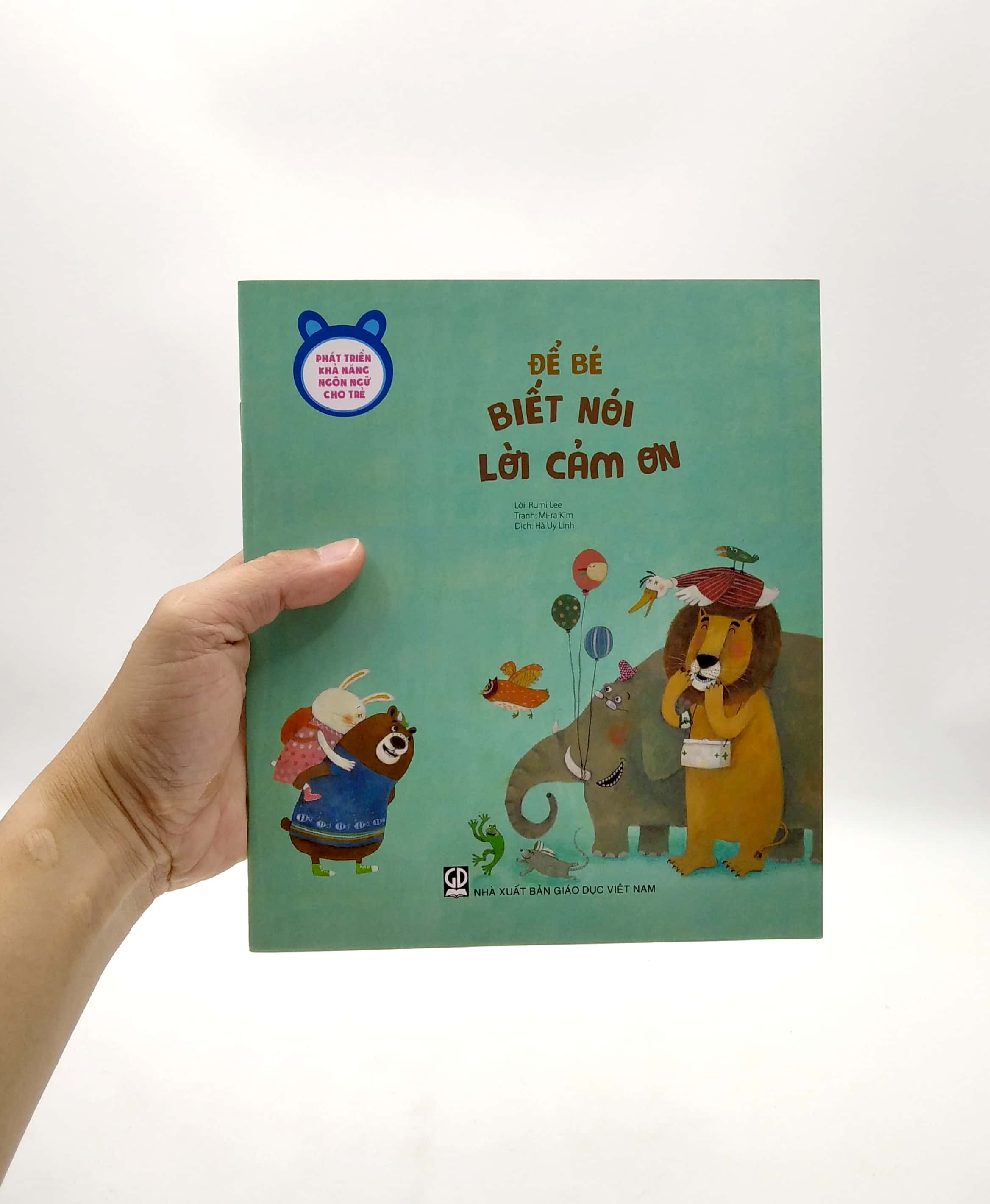 phát triển khả năng ngôn ngữ cho trẻ - để bé biết nói lời cảm ơn