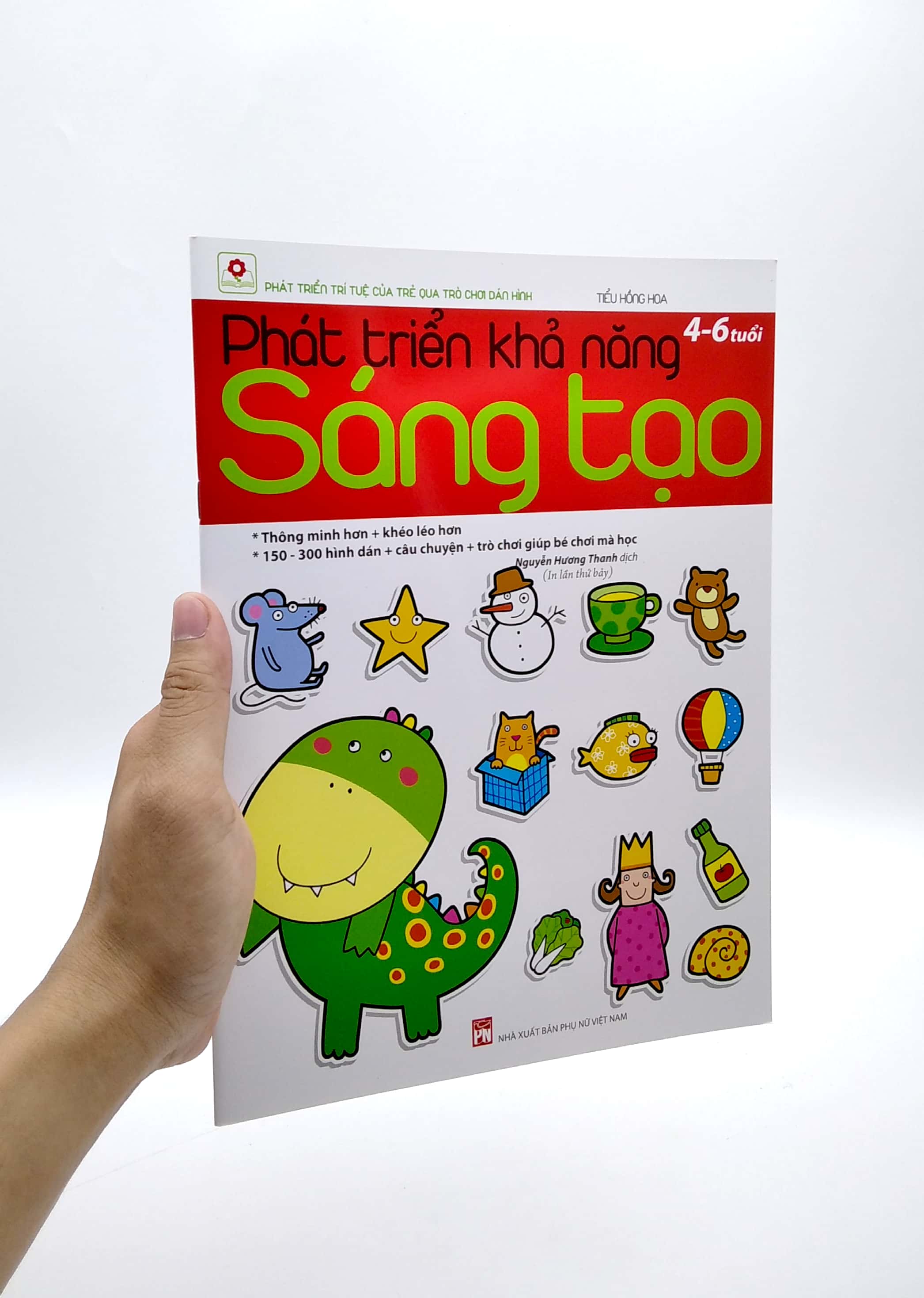 phát triển khả năng sáng tạo (4 - 6 tuổi) - tái bản 2022