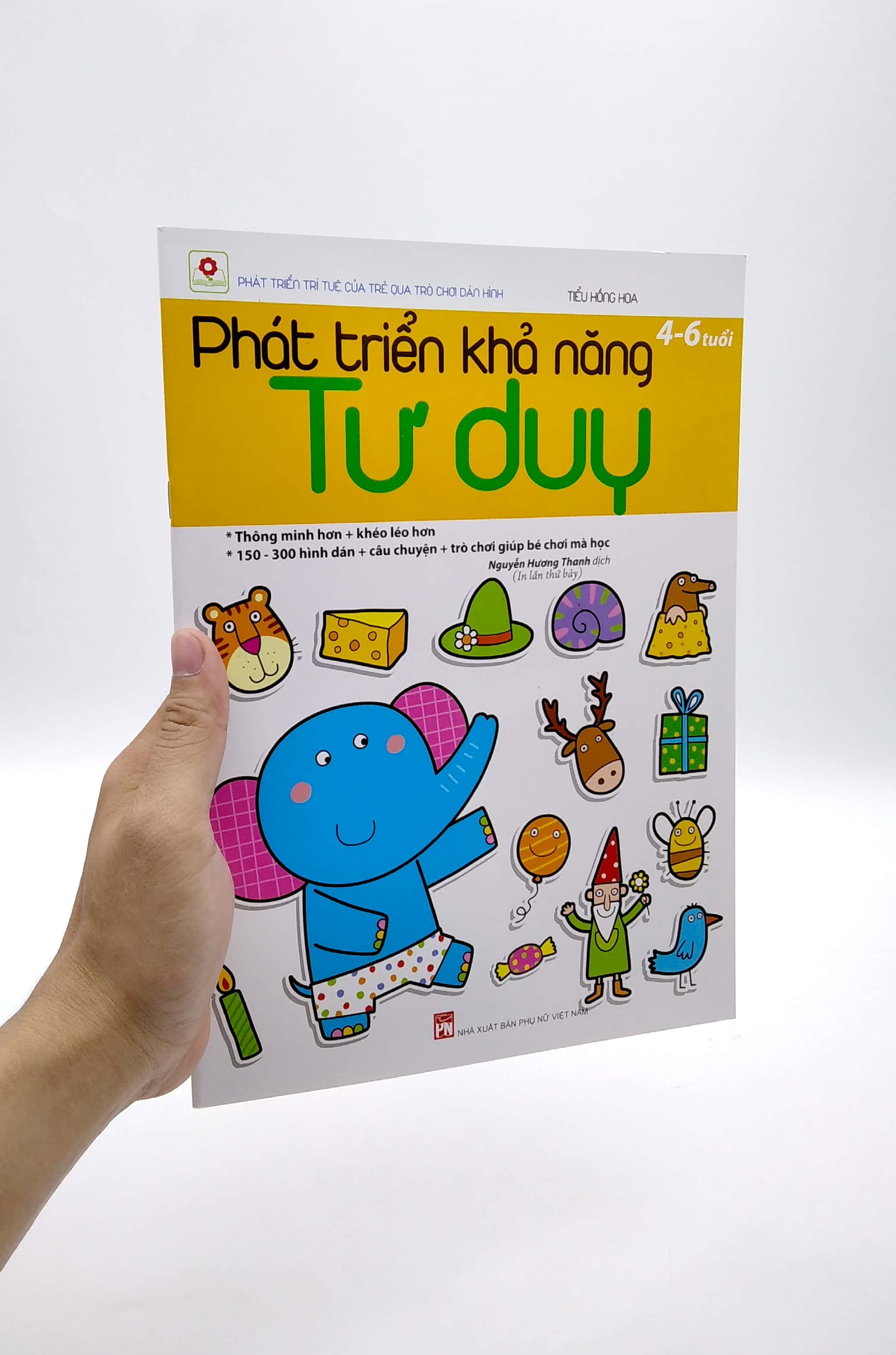 phát triển khả năng tư duy (4 - 6 tuổi) - tái bản 2022