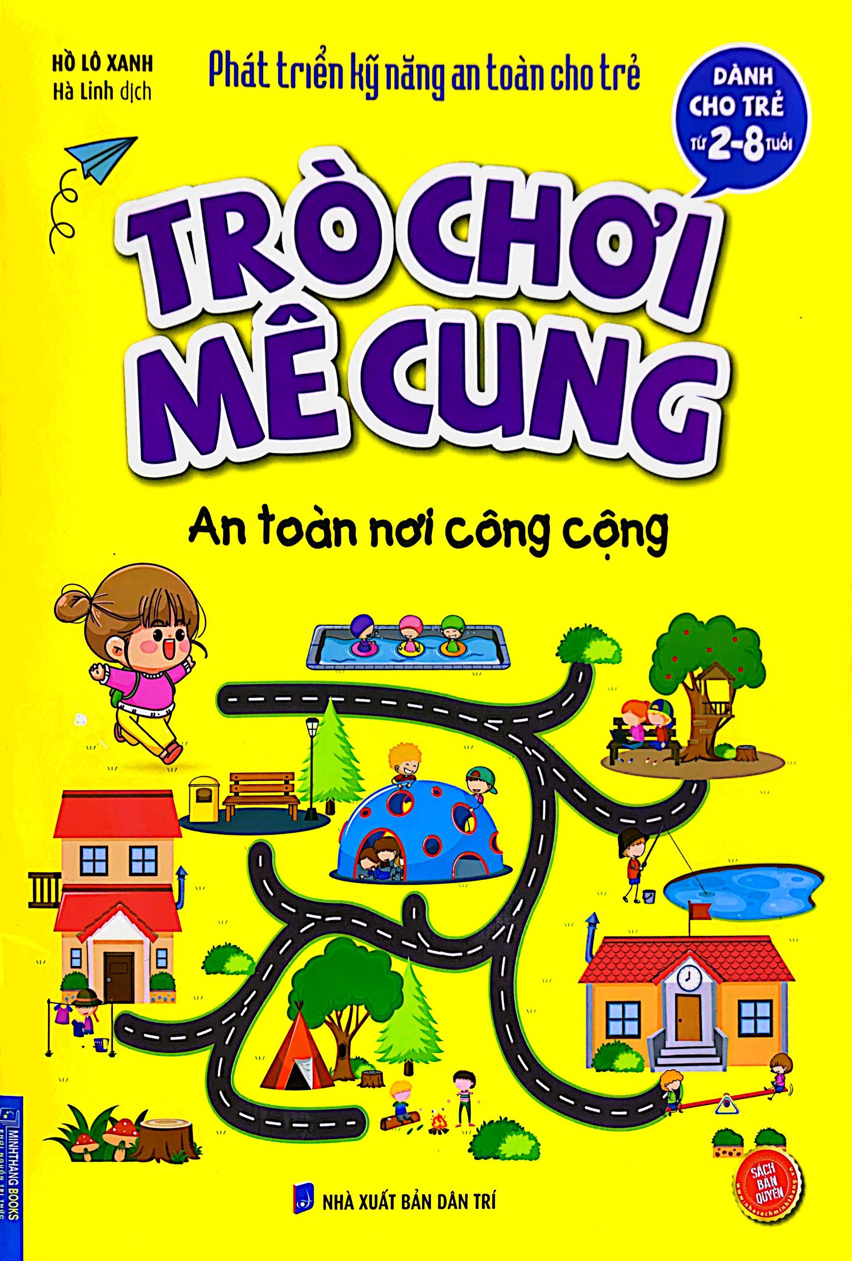 phát triển kỹ năng an toàn dành cho trẻ - trò chơi mê cung - an toàn nơi công cộng (từ 2 - 8 tuổi)