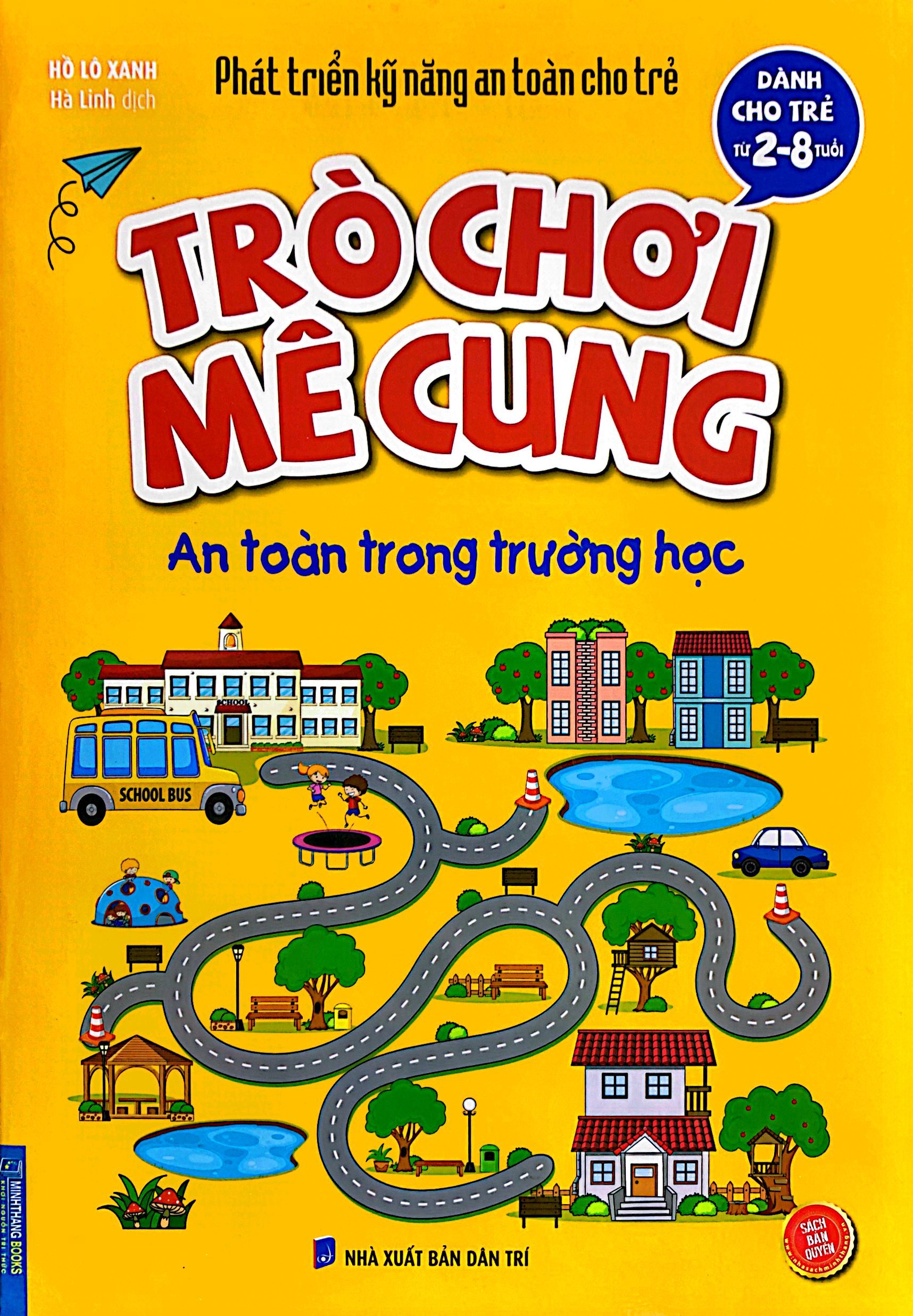 phát triển kỹ năng an toàn dành cho trẻ - trò chơi mê cung - an toàn trong trường học (từ 2 - 8 tuổi)