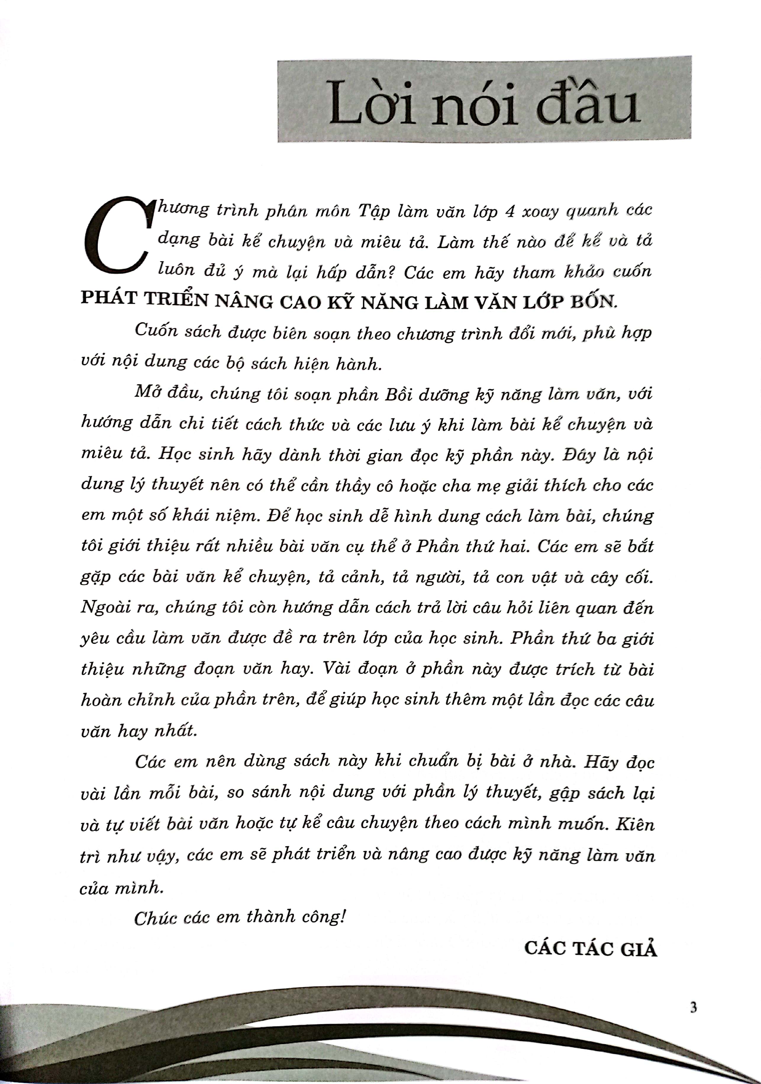 phát triển nâng cao kỹ năng làm văn 4 (biên soạn theo chương trình giáo dục phổ thông mới dùng chung cho các bộ sgk hiện hành)