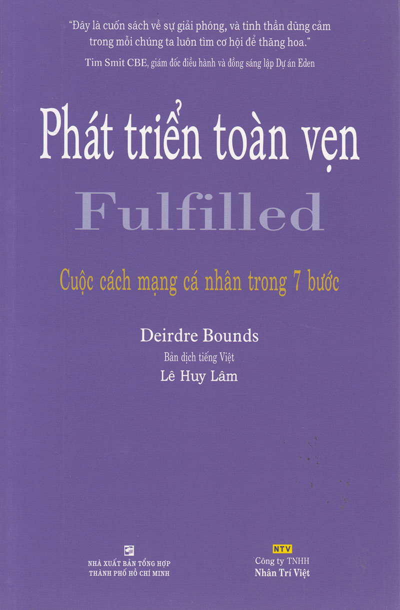 phát triển toàn vẹn - fulfilled - cuộc cách mạng cá nhân trong 7 bước