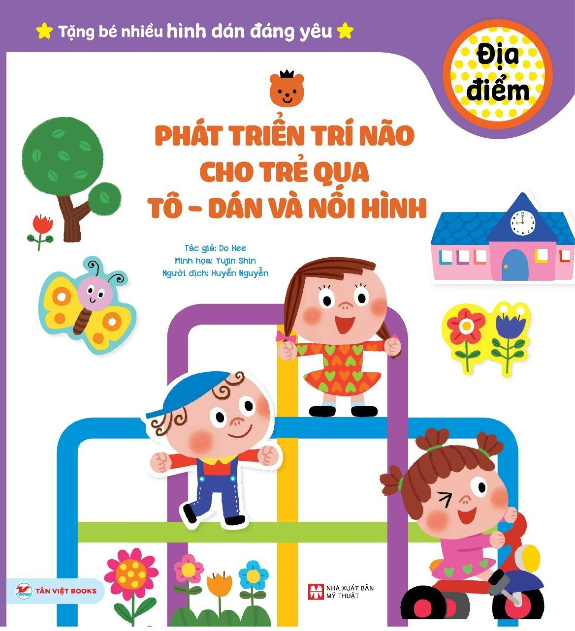 phát triển trí não cho trẻ qua tô - dán và nối hình - địa điểm