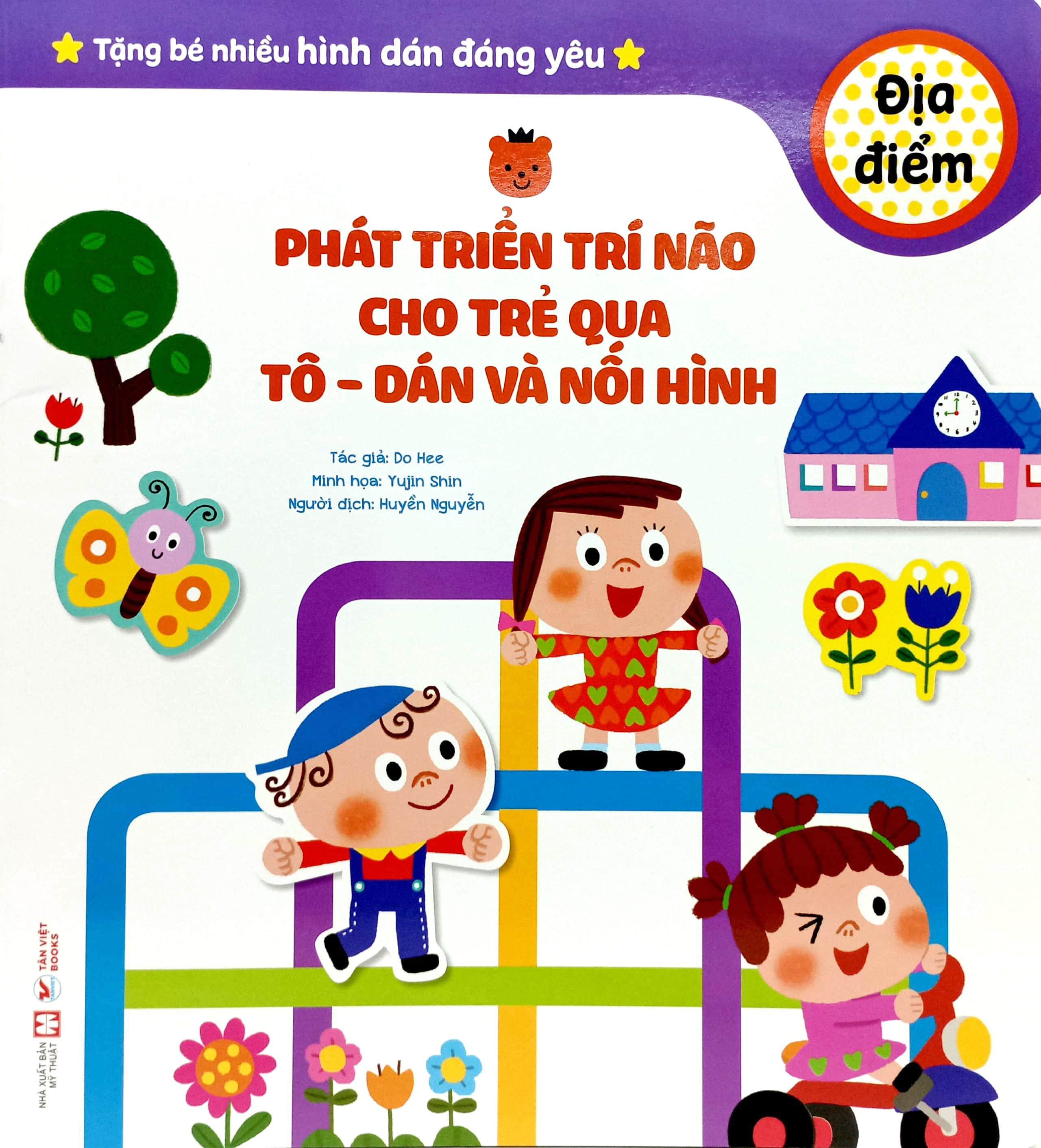 phát triển trí não cho trẻ qua tô - dán và nối hình - địa điểm