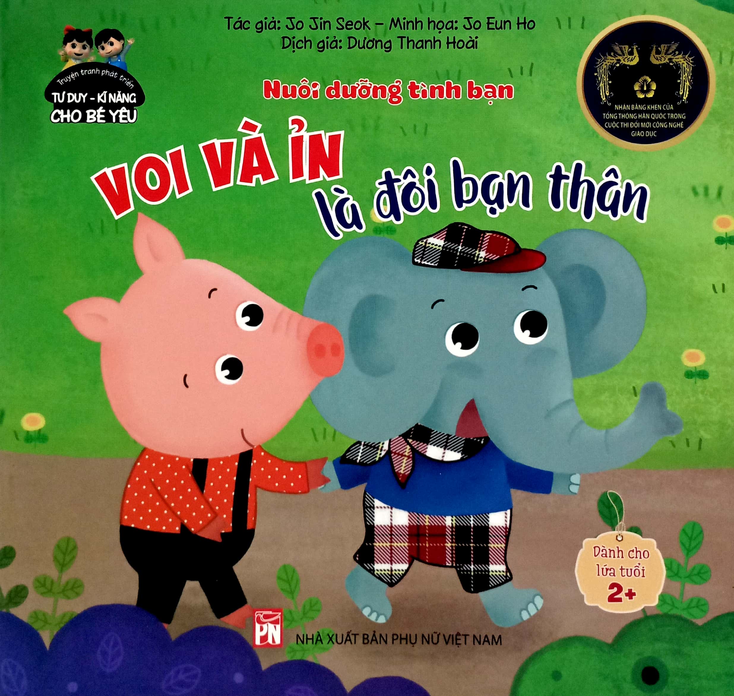 phát triển tư duy - kĩ năng cho bé: nuôi dưỡng tình bạn - voi và ỉn là đôi bạn thân