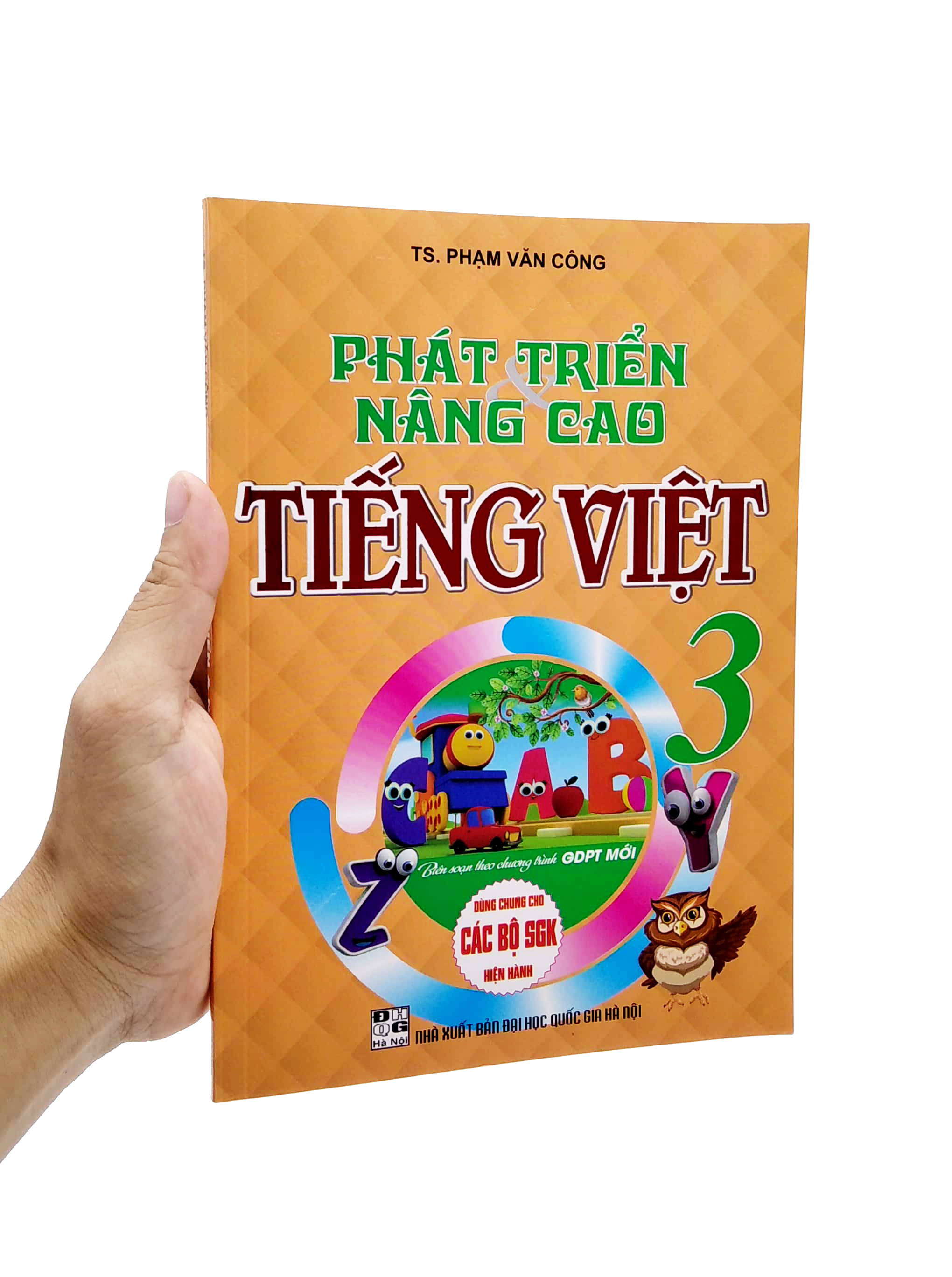phát triển và nâng cao tiếng việt 3 (biên soạn theo chương trình giáo dục phổ thông mới)