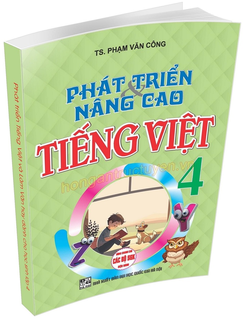 phát triển và nâng cao tiếng việt 4 (dùng chung cho các bộ sgk hiện hành)