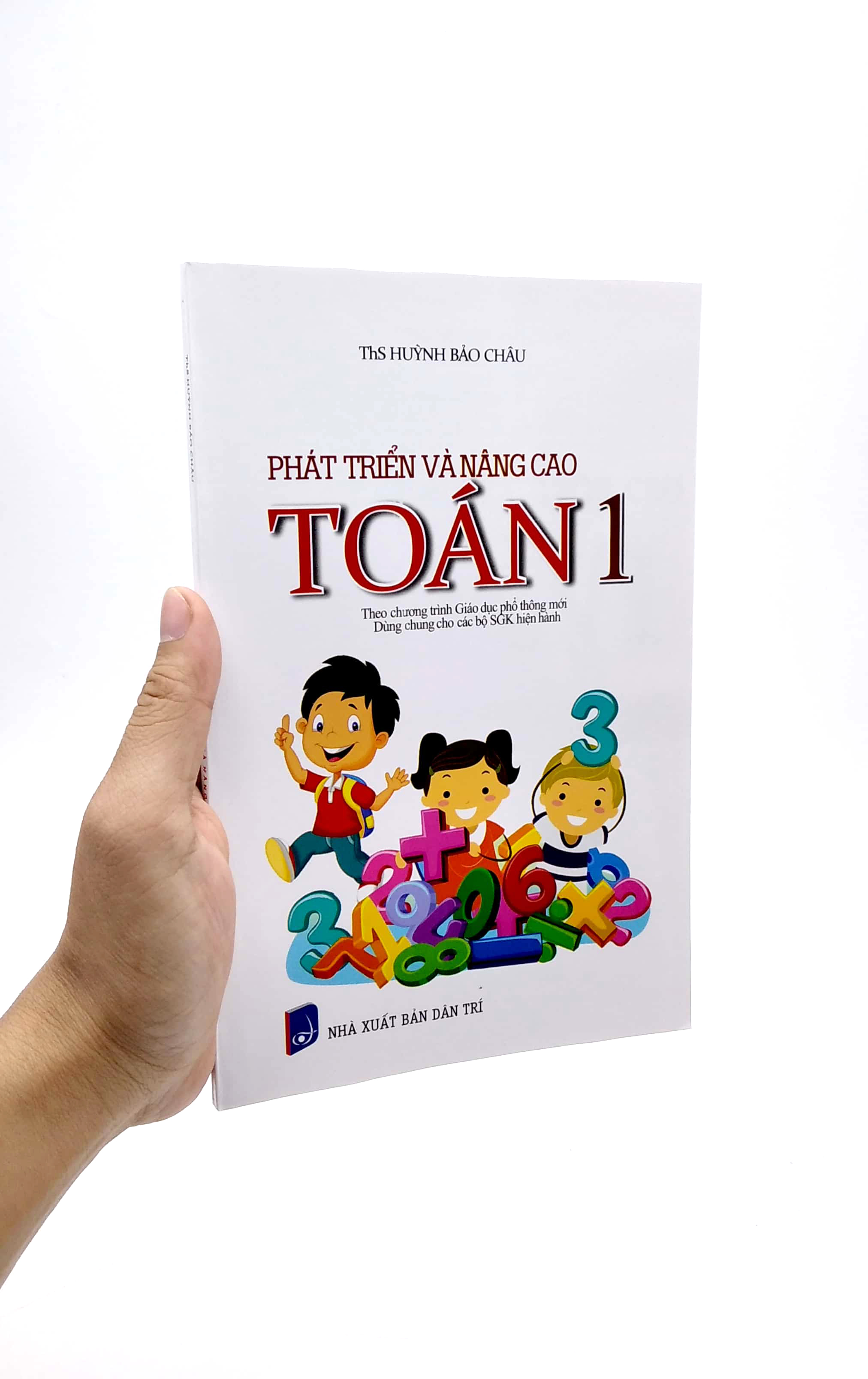 phát triển và nâng cao toán 1 (theo chương trình giáo dục phổ thông mới)