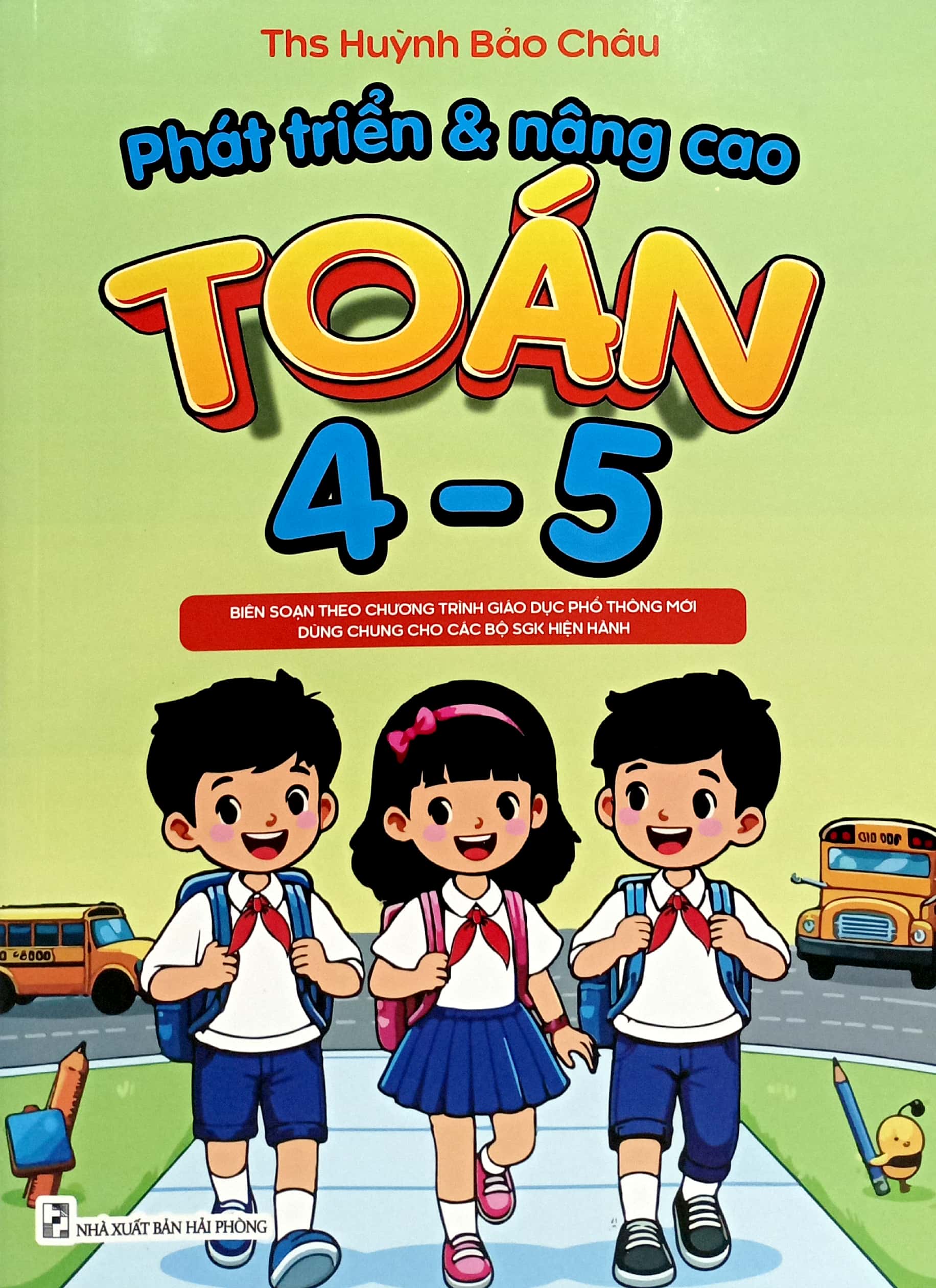 phát triển và nâng cao toán 4 - 5 (theo chương trình gdpt mới)