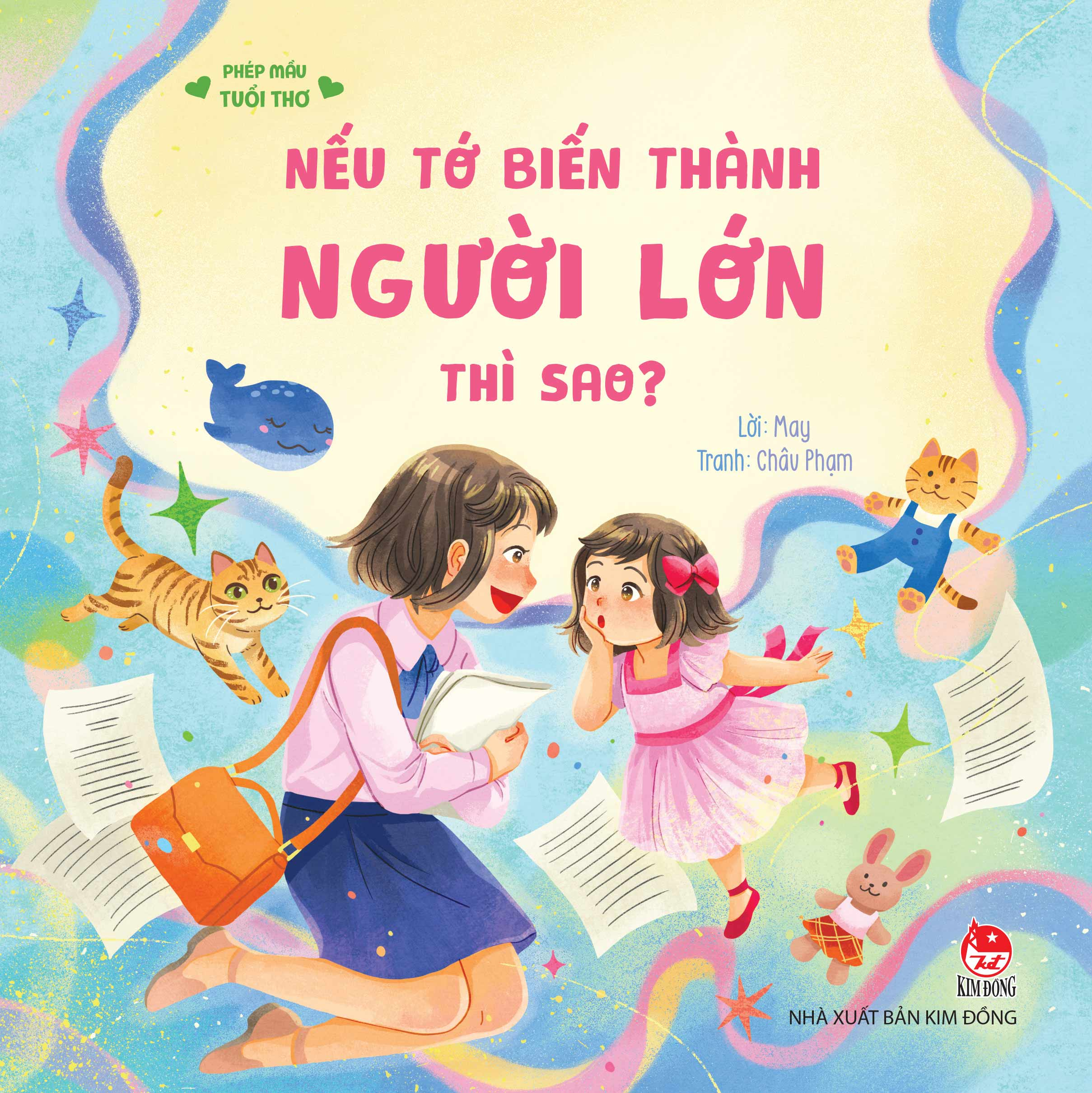 Phep Mau Tuoi Tho - Neu To Bien Thanh Nguoi Lon Thi Sao?