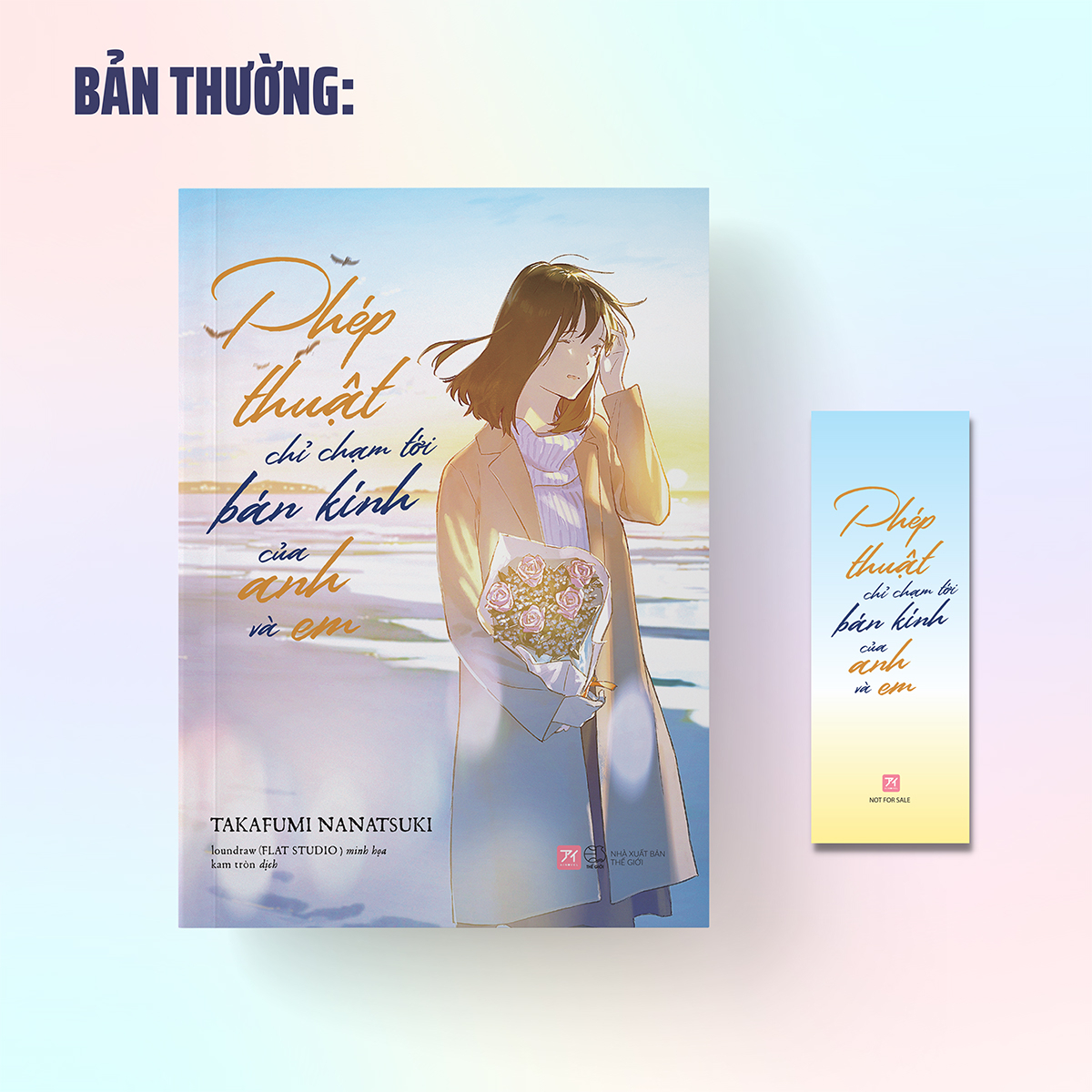 phép thuật chỉ chạm tới bán kính của anh và em - tặng kèm bookmark