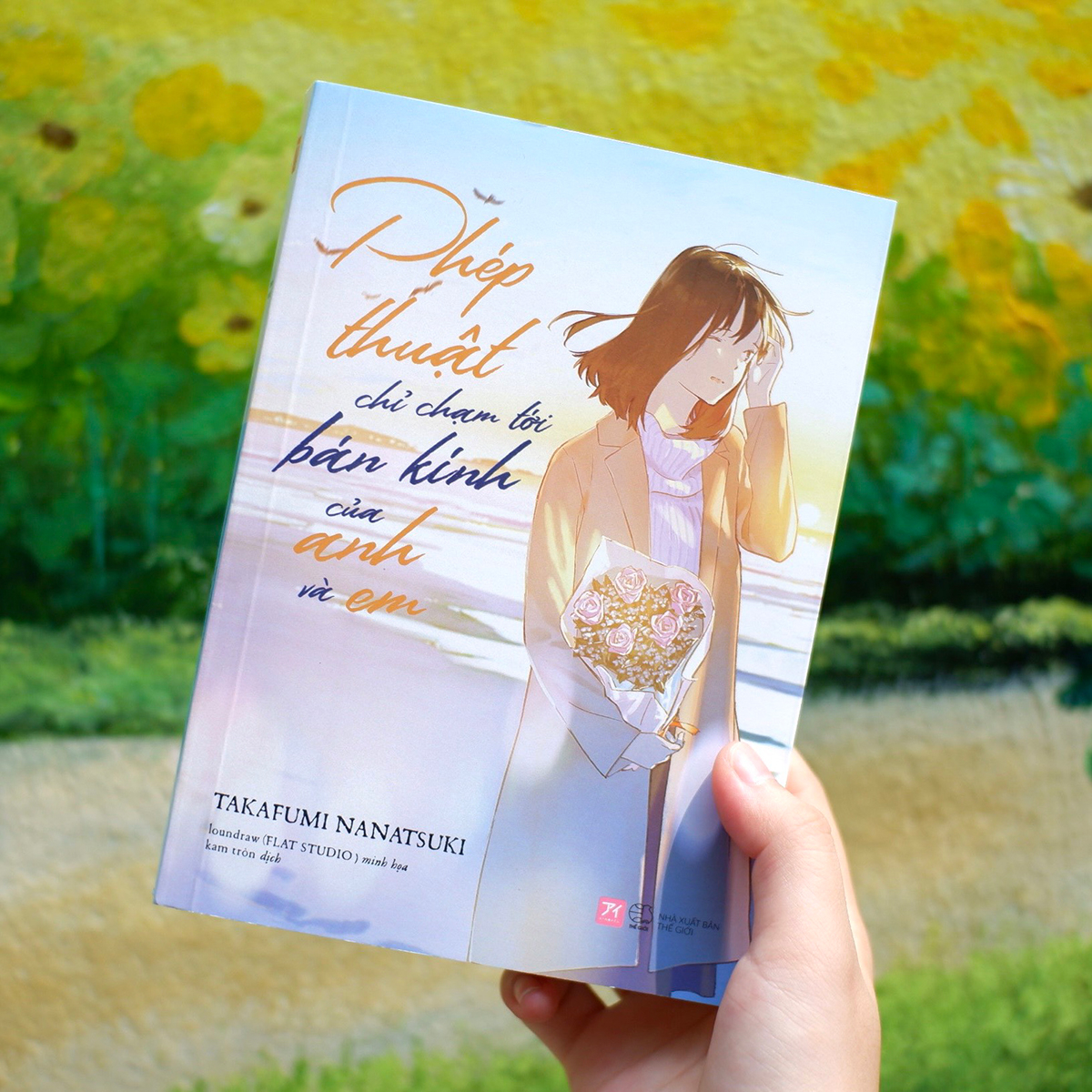 phép thuật chỉ chạm tới bán kính của anh và em - tặng kèm bookmark