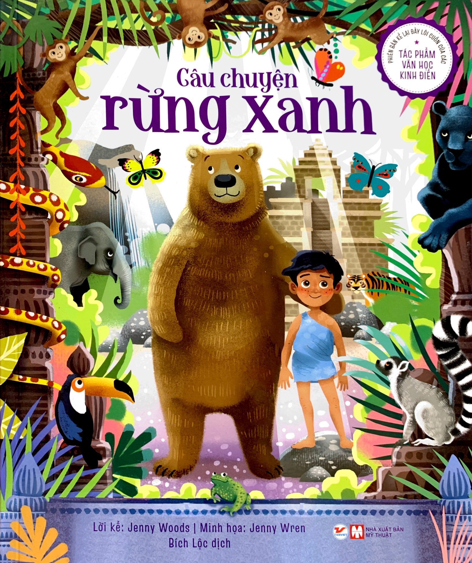 phiên bản kể lại đầy lôi cuốn của tác phẩm văn học kinh điển - câu chuyện rừng xanh