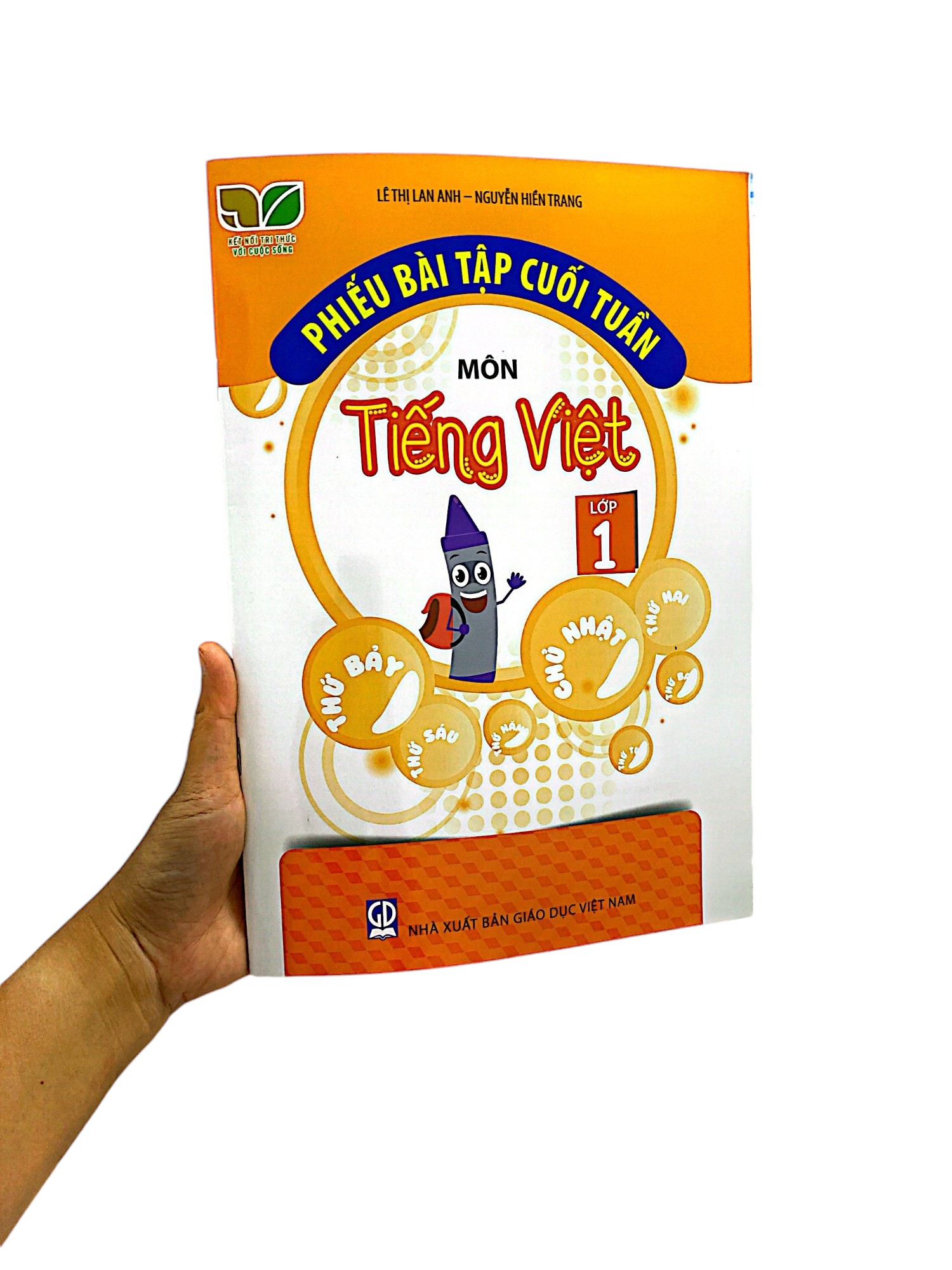 phiếu bài tập cuối tuần môn tiếng việt lớp 1 (kết nối)