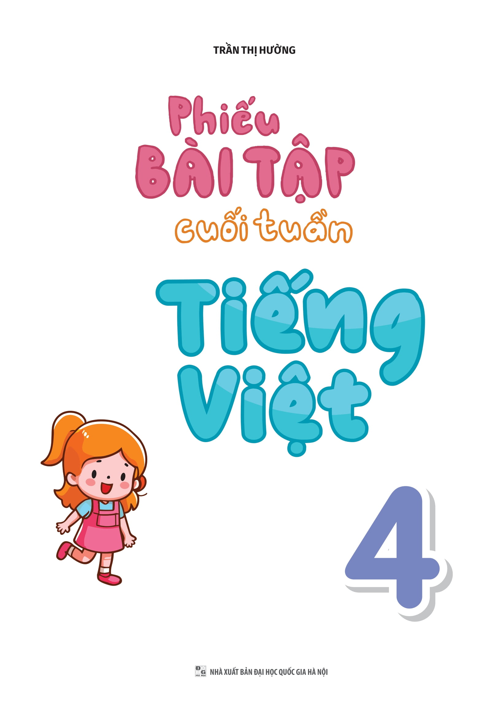 phiếu bài tập cuối tuần tiếng việt 4