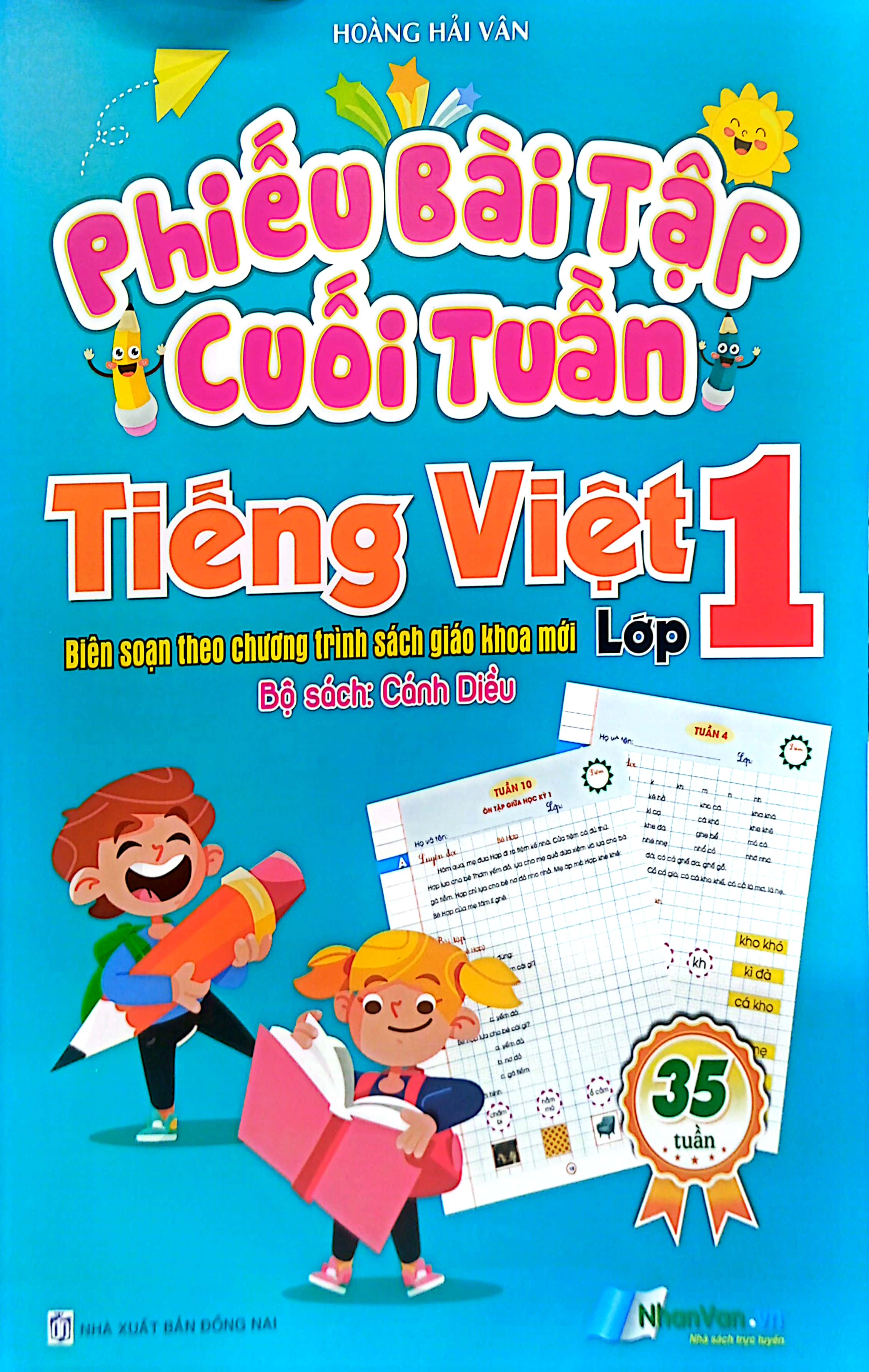 phiếu bài tập cuối tuần - tiếng việt lớp 1 (bộ sách: cánh diều)