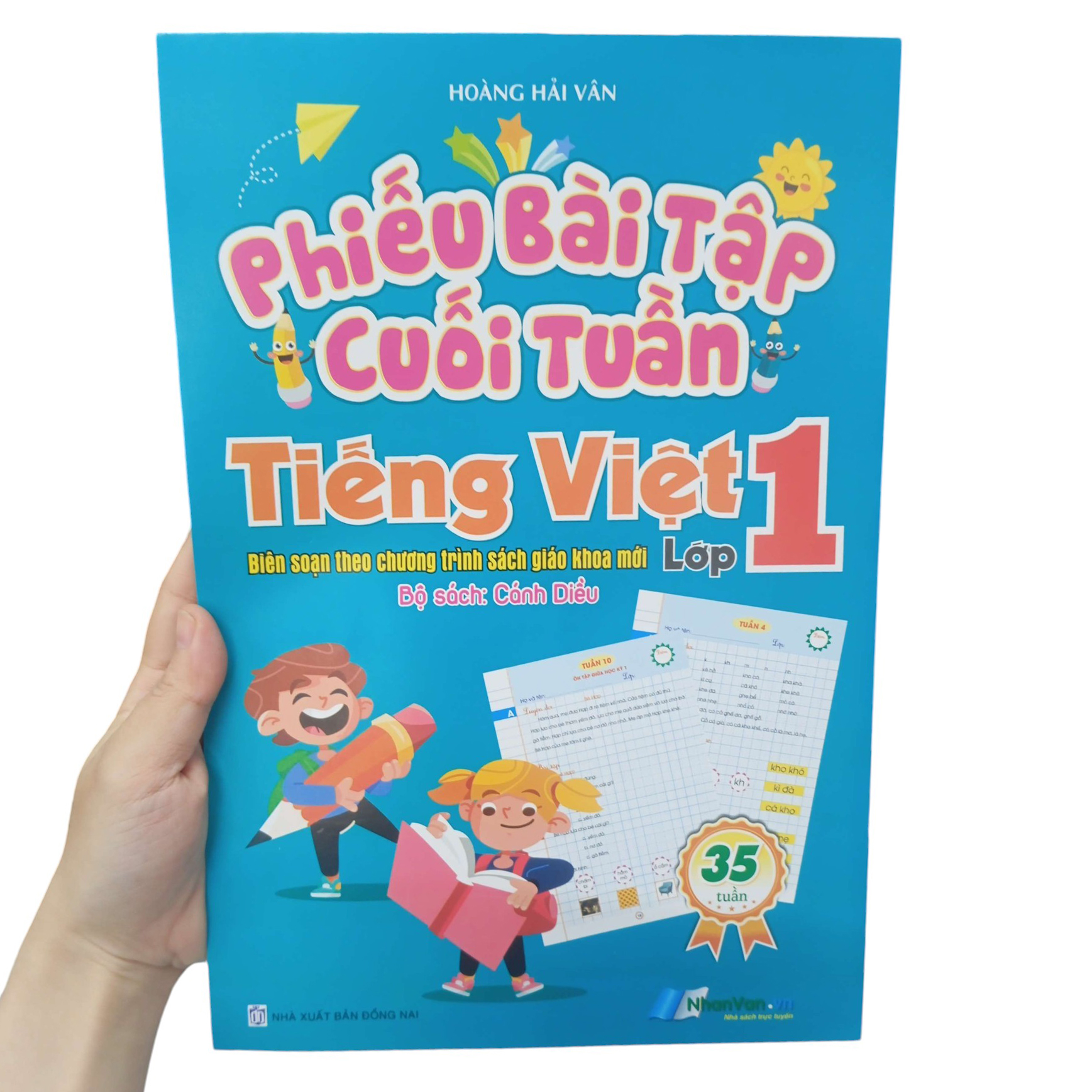 phiếu bài tập cuối tuần - tiếng việt lớp 1 (bộ sách: cánh diều)
