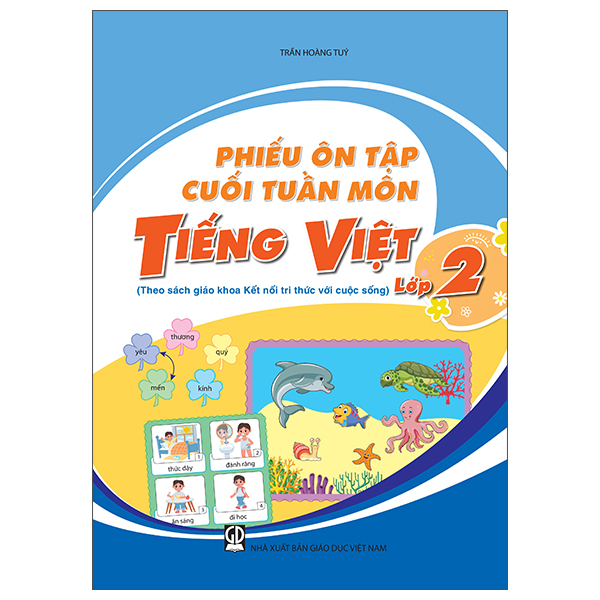 Phiếu Ôn Tập Cuối Tuần Môn Tiếng Việt - Lớp 1 (Theo Sách Giáo Khoa Kết Nối Tri Thức Với Cuộc Sống) - Ảnh 5