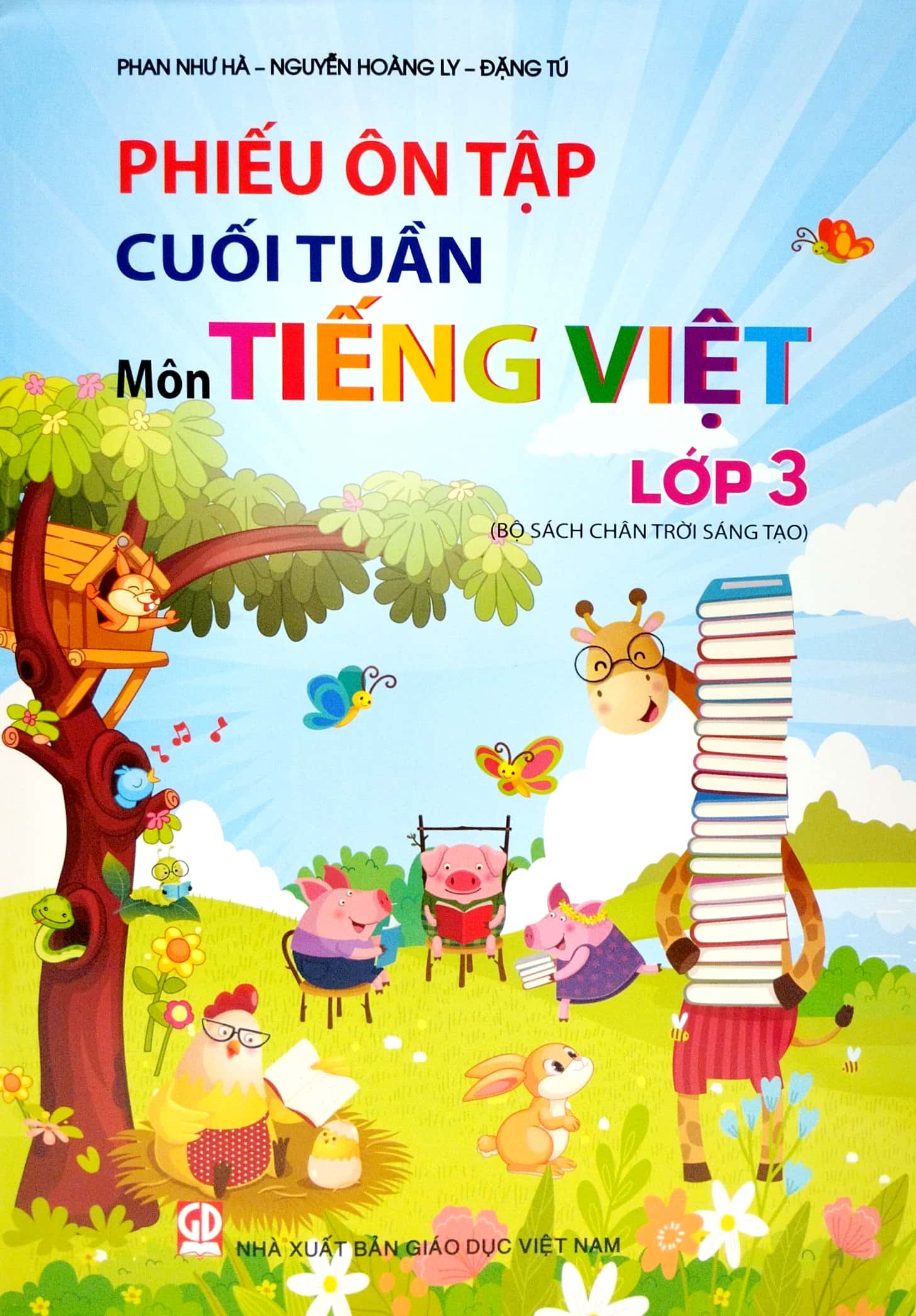 phiếu ôn tập cuối tuần - môn tiếng việt - lớp 3 - chân trời sáng tạo (2023)