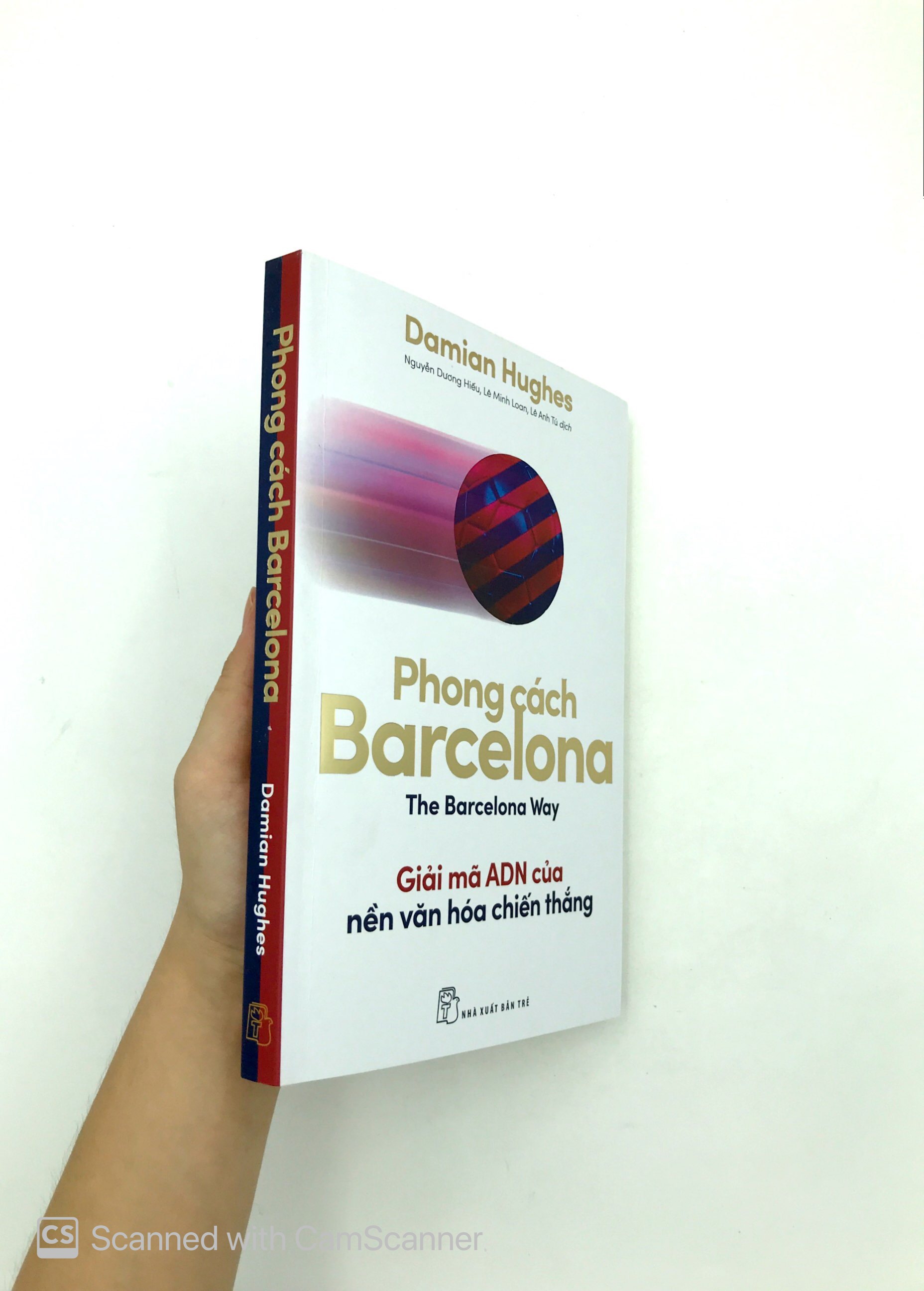 phong cách barcelona - giải mã adn của nền văn hóa chiến thắng