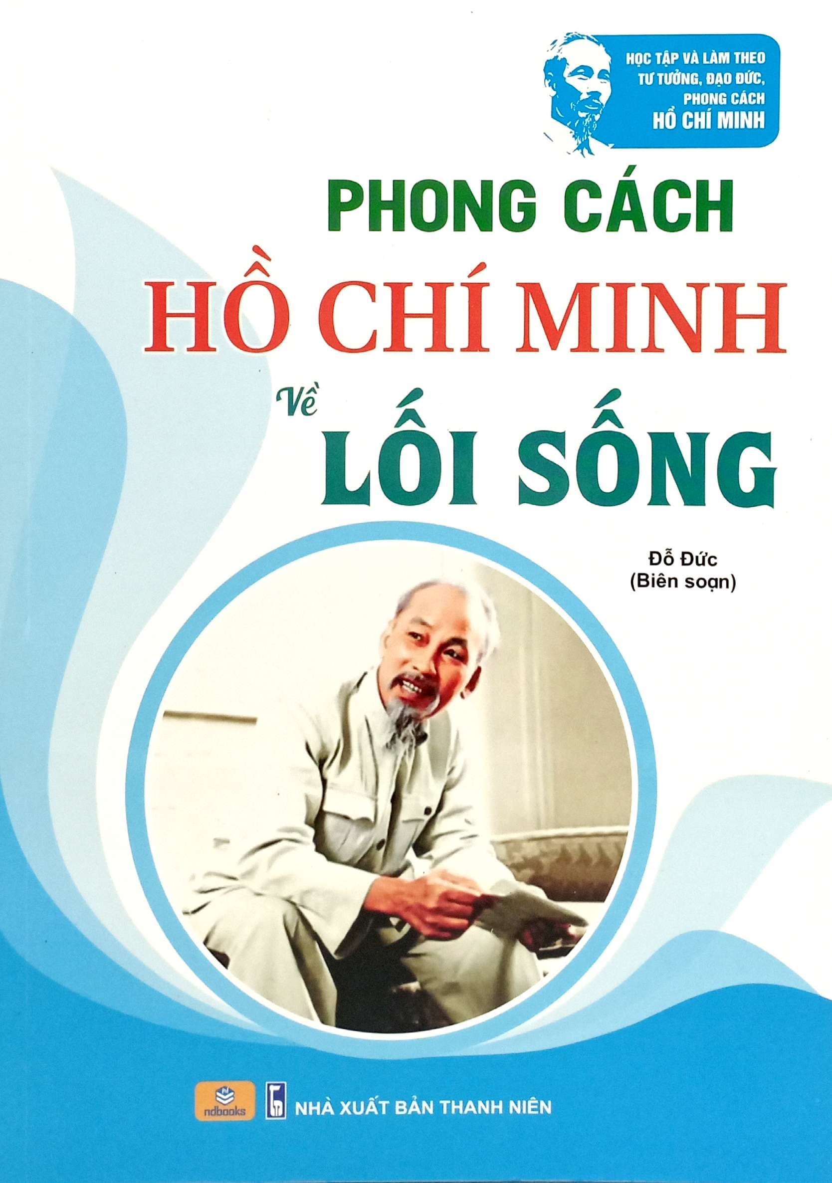 Phong Cach Ho Chi Minh Ve Loi Song