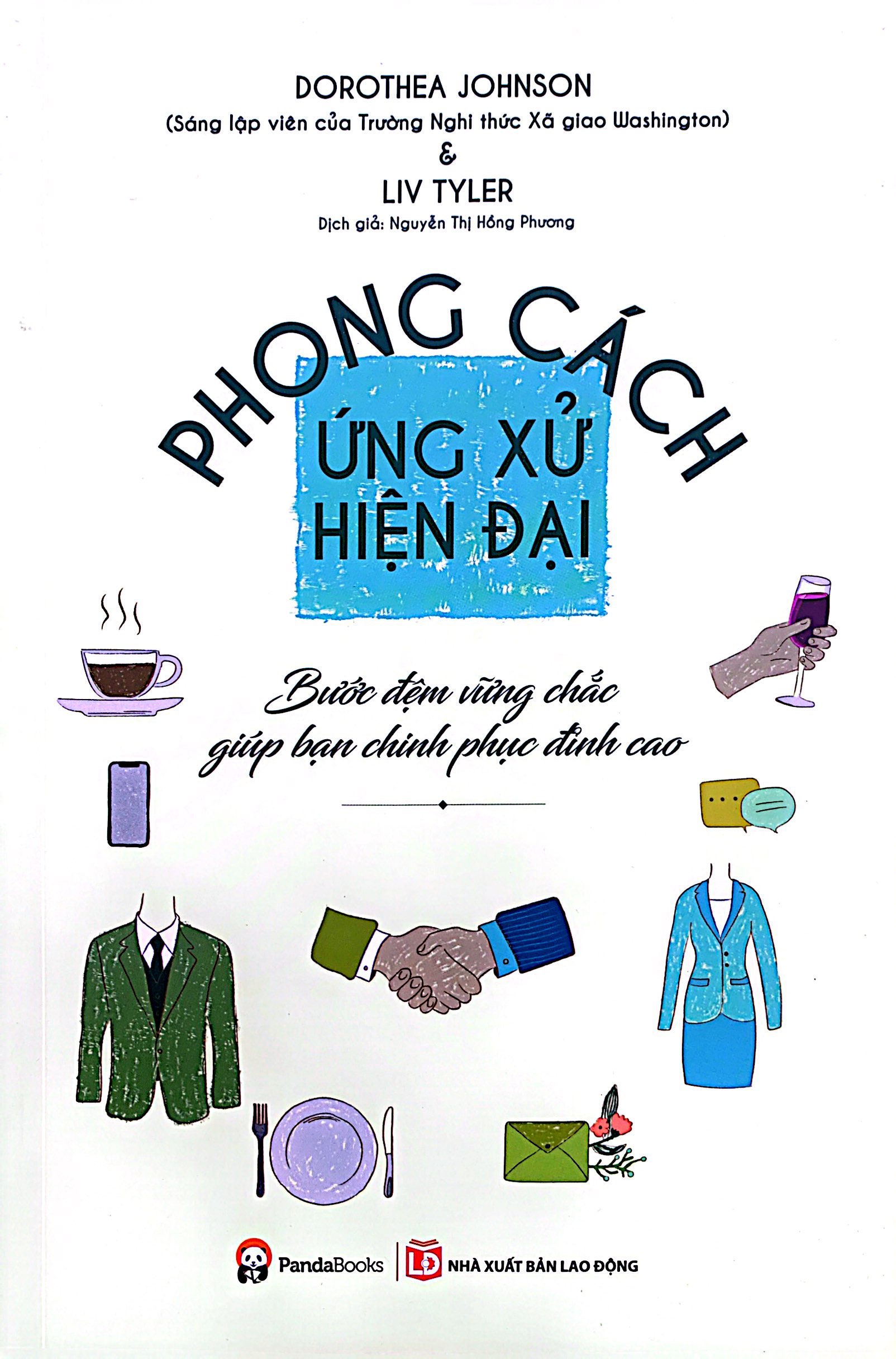 phong cách ứng xử hiện đại - bước đệm vững chắc giúp bạn chinh phục đỉnh cao