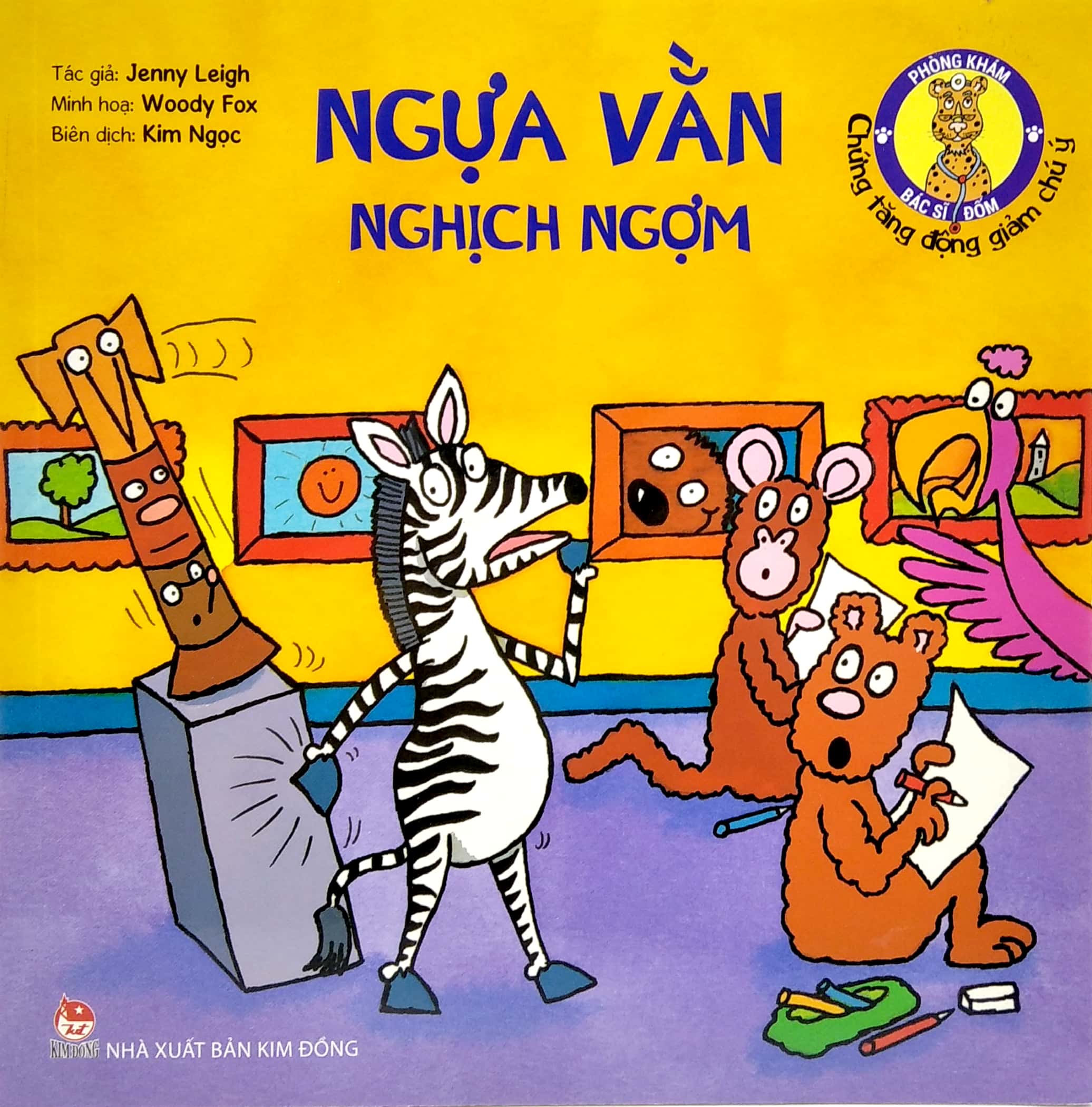 phòng khám bác sĩ đốm - ngựa vằn nghịch ngợm - chứng tăng động giảm chú ý