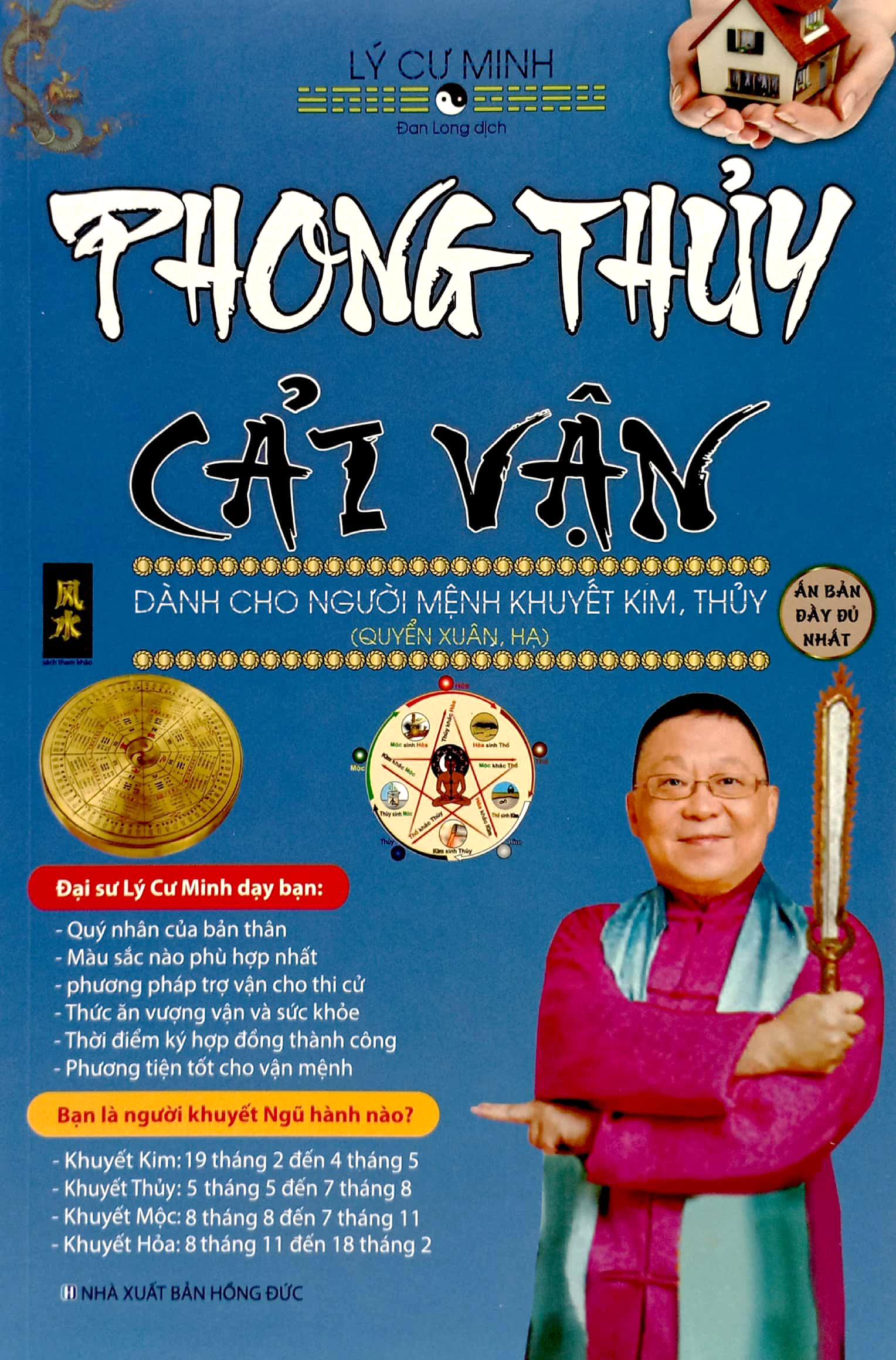 phong thủy cải vận - dành cho người mệnh khuyết kim, thủy (quyển xuân, hạ)