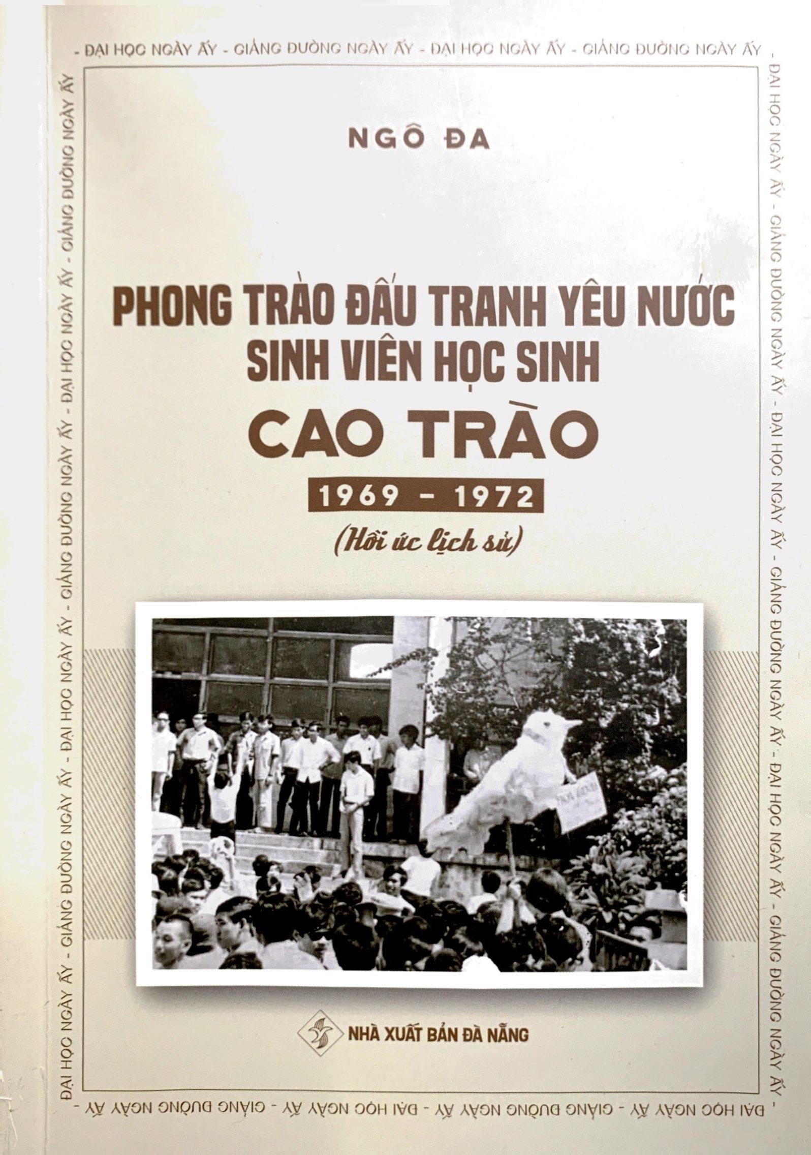 phong trào đấu tranh yêu nước sinh viên học sinh cao trào 1969 - 1972