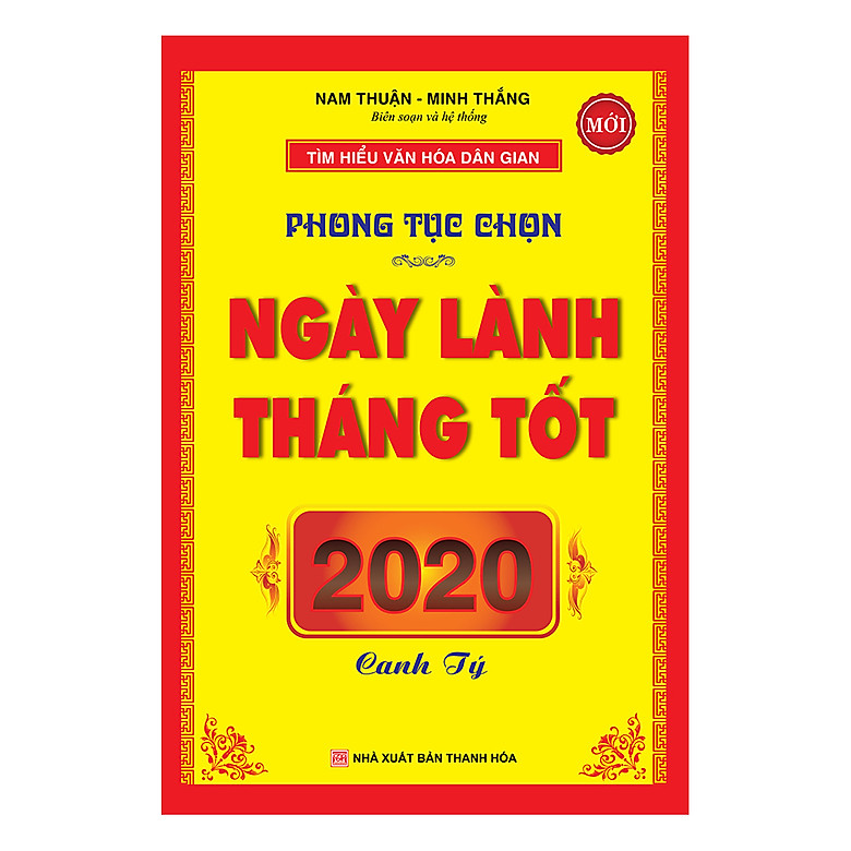 phong tục chọn ngày lành tháng tốt 2020 canh tý