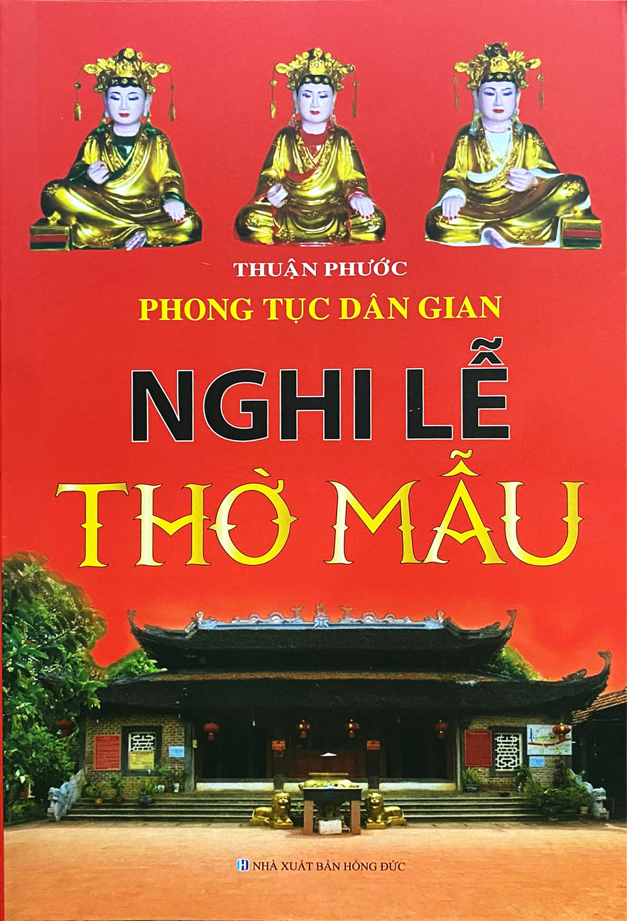 phong tục dân gian - nghi lễ thờ mẫu