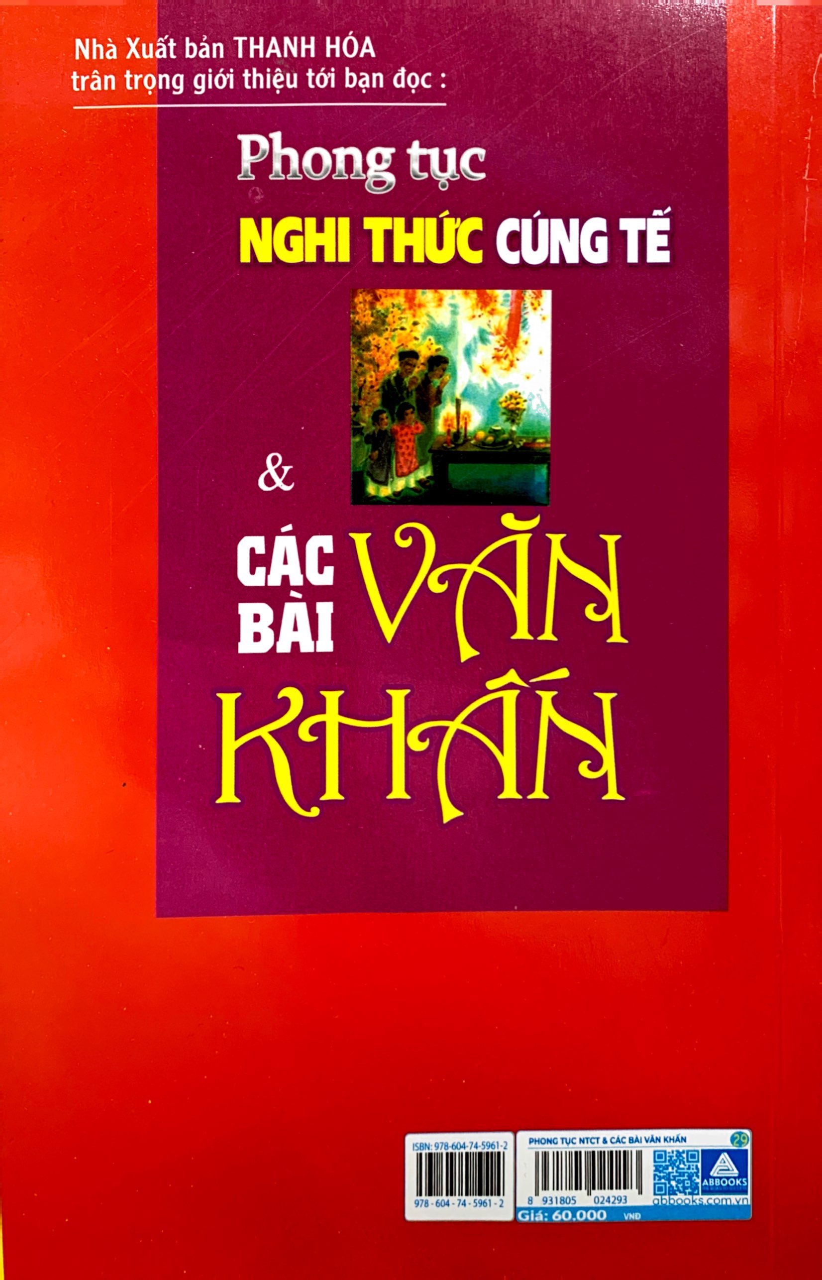 phong tục nghi thức cúng tế và các bài văn khấn (tái bản 2023)