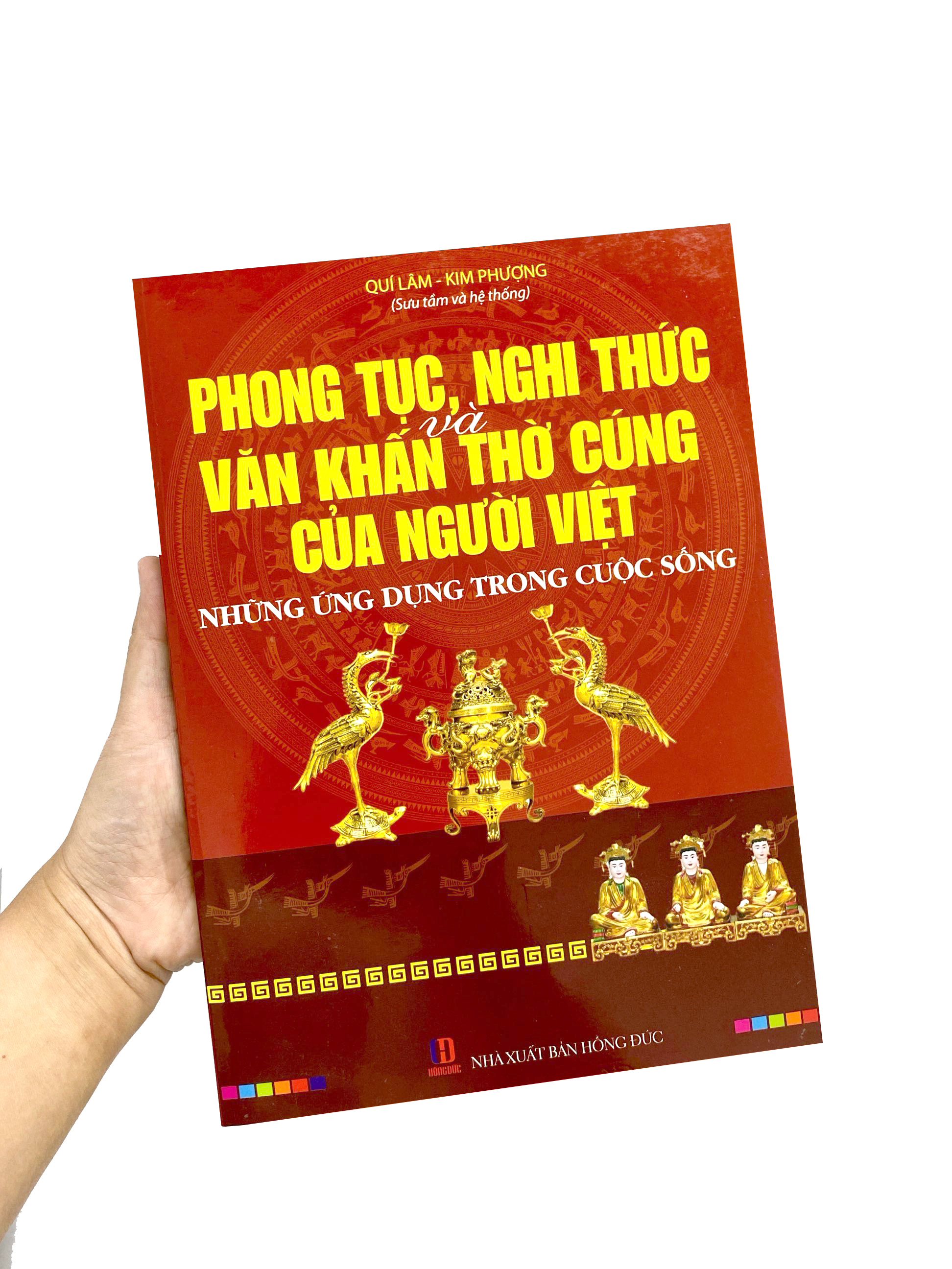 phong tục, nghi thức và văn khấn thờ cúng của người việt - những ứng dụng trong cuộc sống