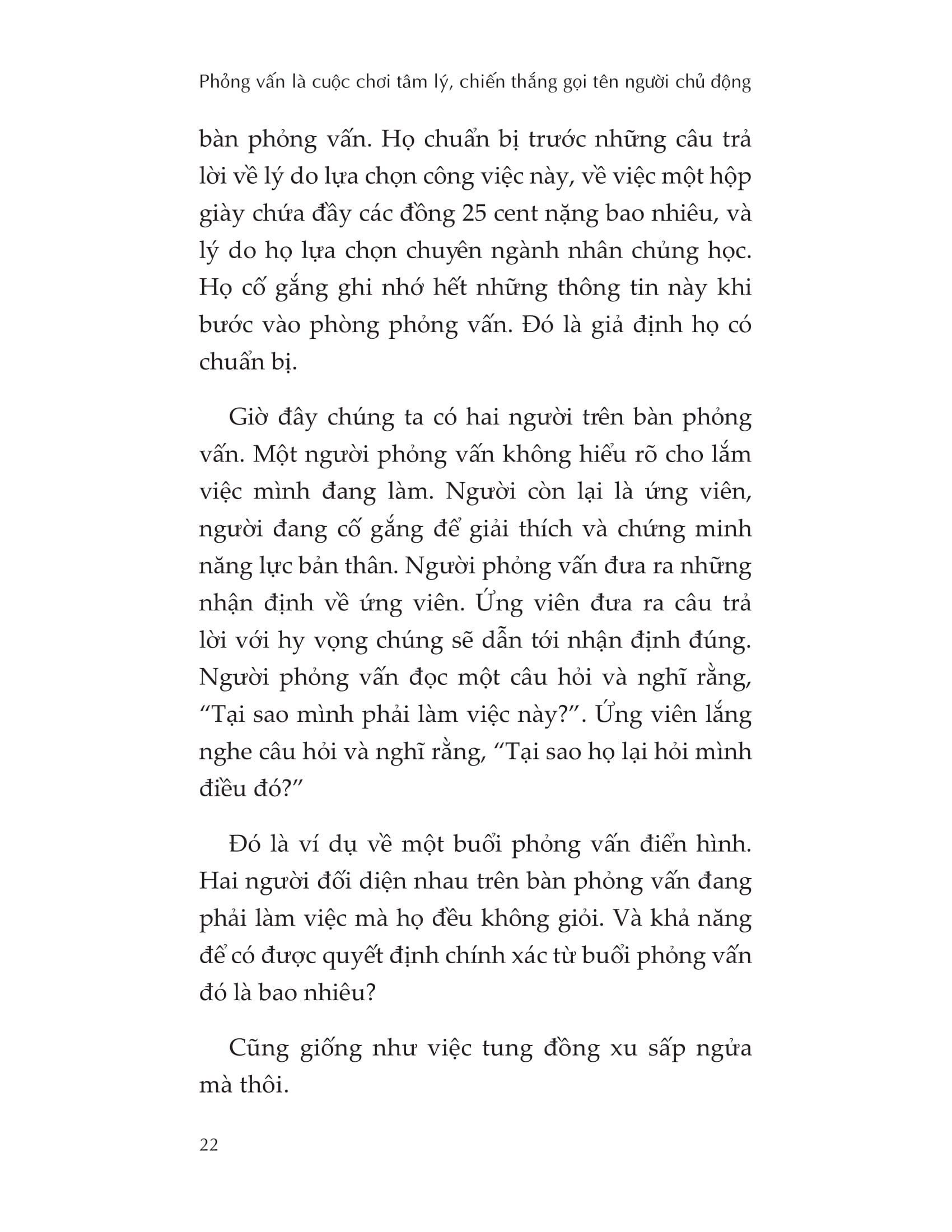 phỏng vấn là cuộc chơi tâm lý, chiến thắng gọi tên người chủ động