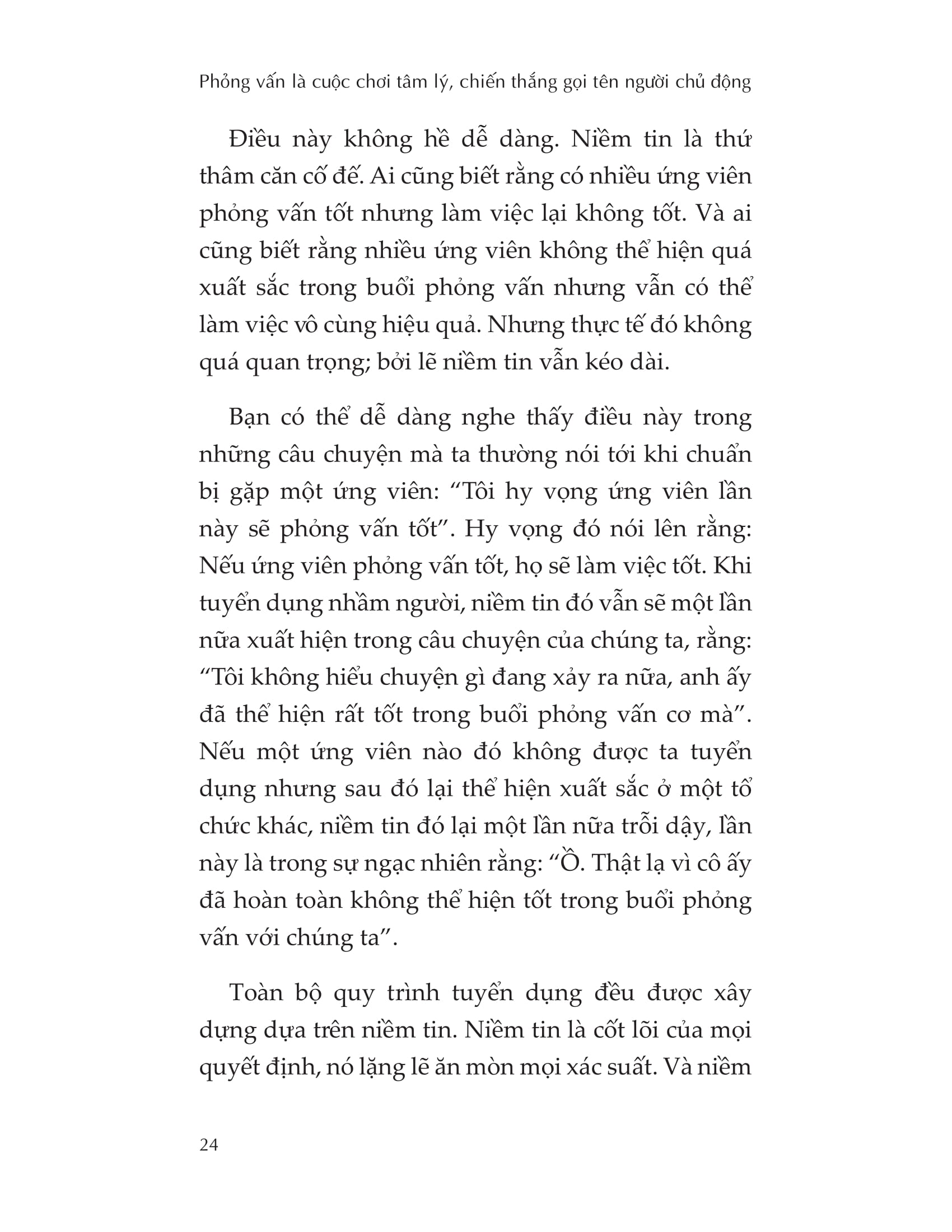 phỏng vấn là cuộc chơi tâm lý, chiến thắng gọi tên người chủ động