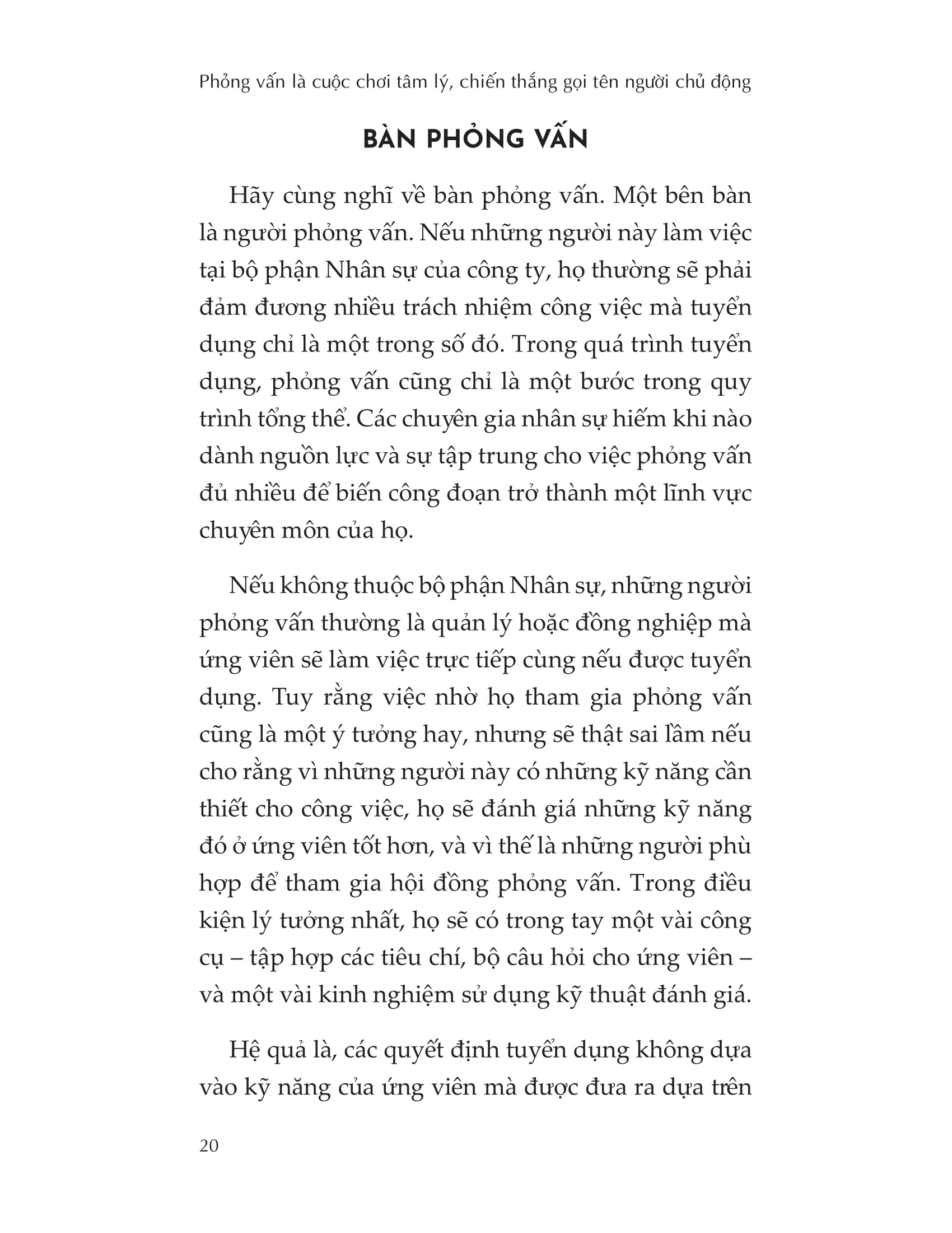 phỏng vấn là cuộc chơi tâm lý, chiến thắng gọi tên người chủ động