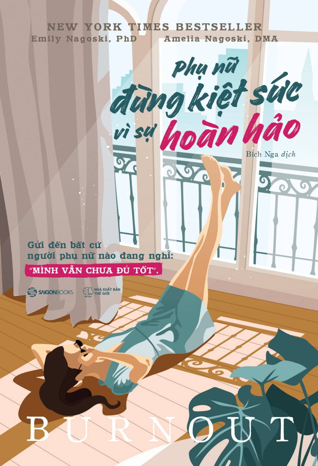 phụ nữ - đừng kiệt sức vì sự hoàn hảo