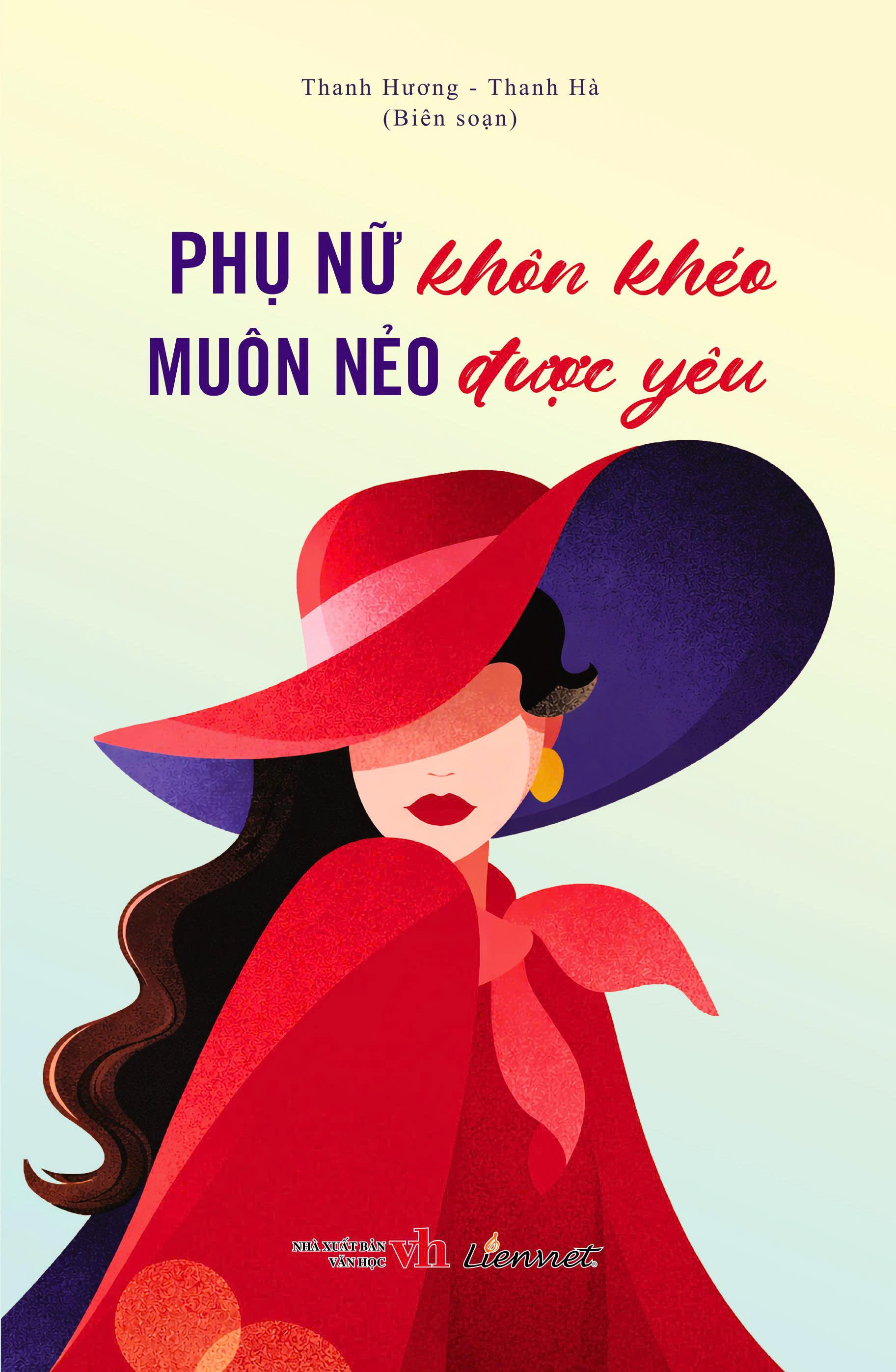 Phụ Nữ Khôn Khéo - Muôn Nẻo Được Yêu