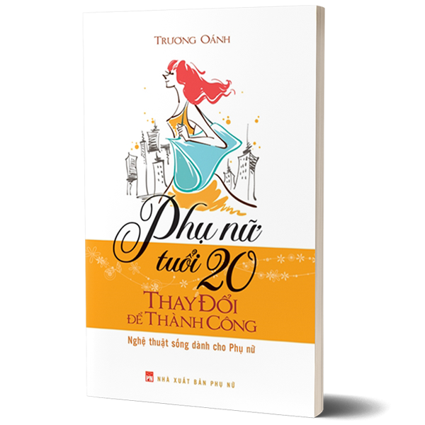 phụ nữ tuổi 20 thay đổi để thành công