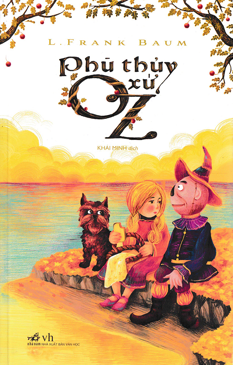 phù thủy xứ oz (tái bản 2018)