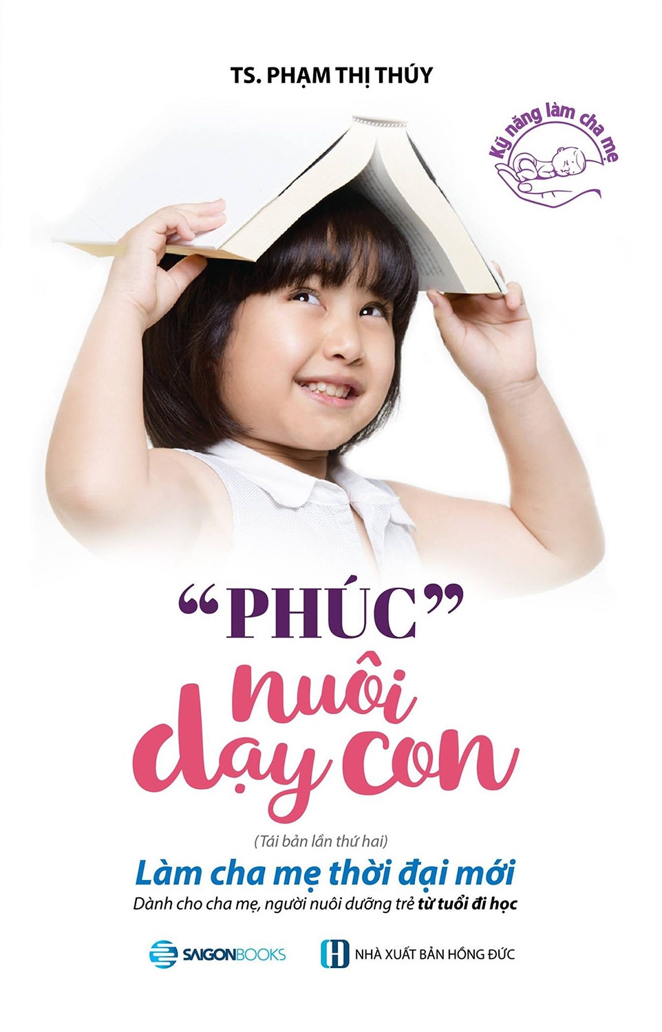 "phúc" nuôi dạy con (tái bản 2021)