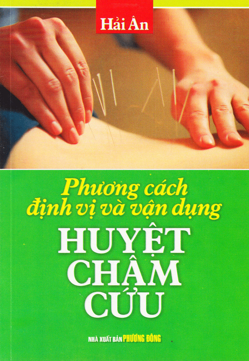 phương cách định vị và vận dụng huyệt châm cứu