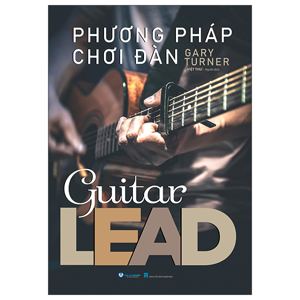 Phuong Phap Choi Dan - Guitar Lead (Tai Ban 2025)
