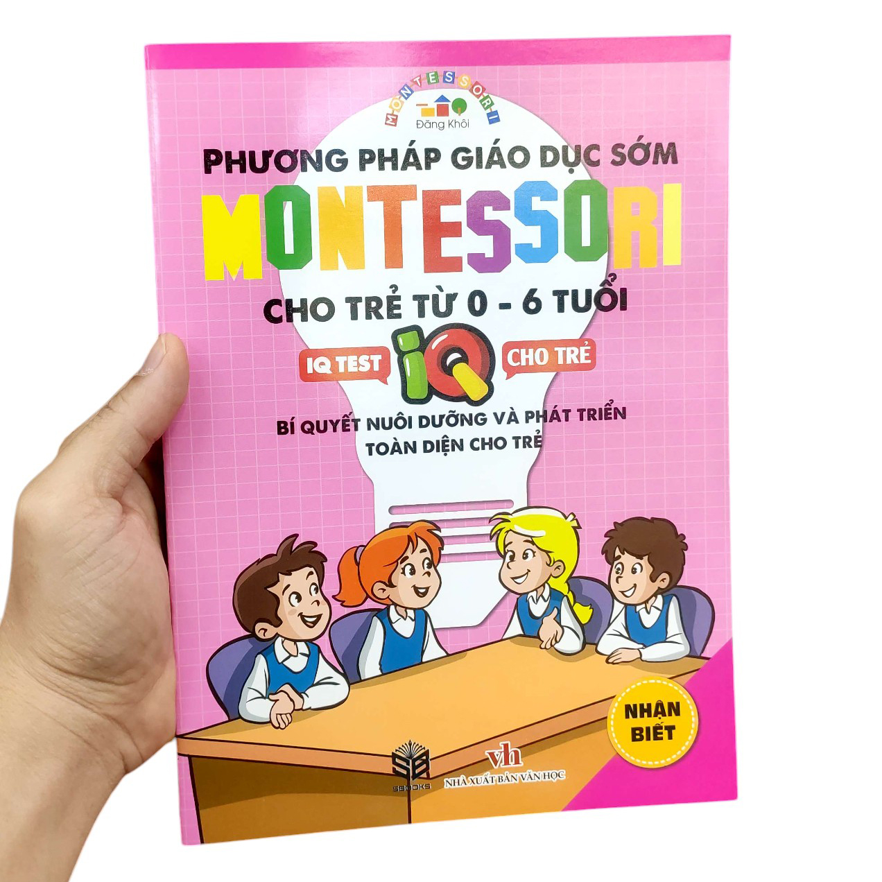 phương pháp giáo dục sớm montesori cho trẻ từ 0 - 6 tuổi - nhận biết