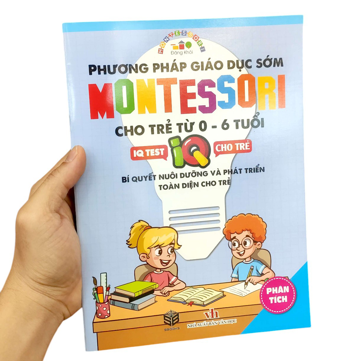 phương pháp giáo dục sớm montesori cho trẻ từ 0 - 6 tuổi - phân tích