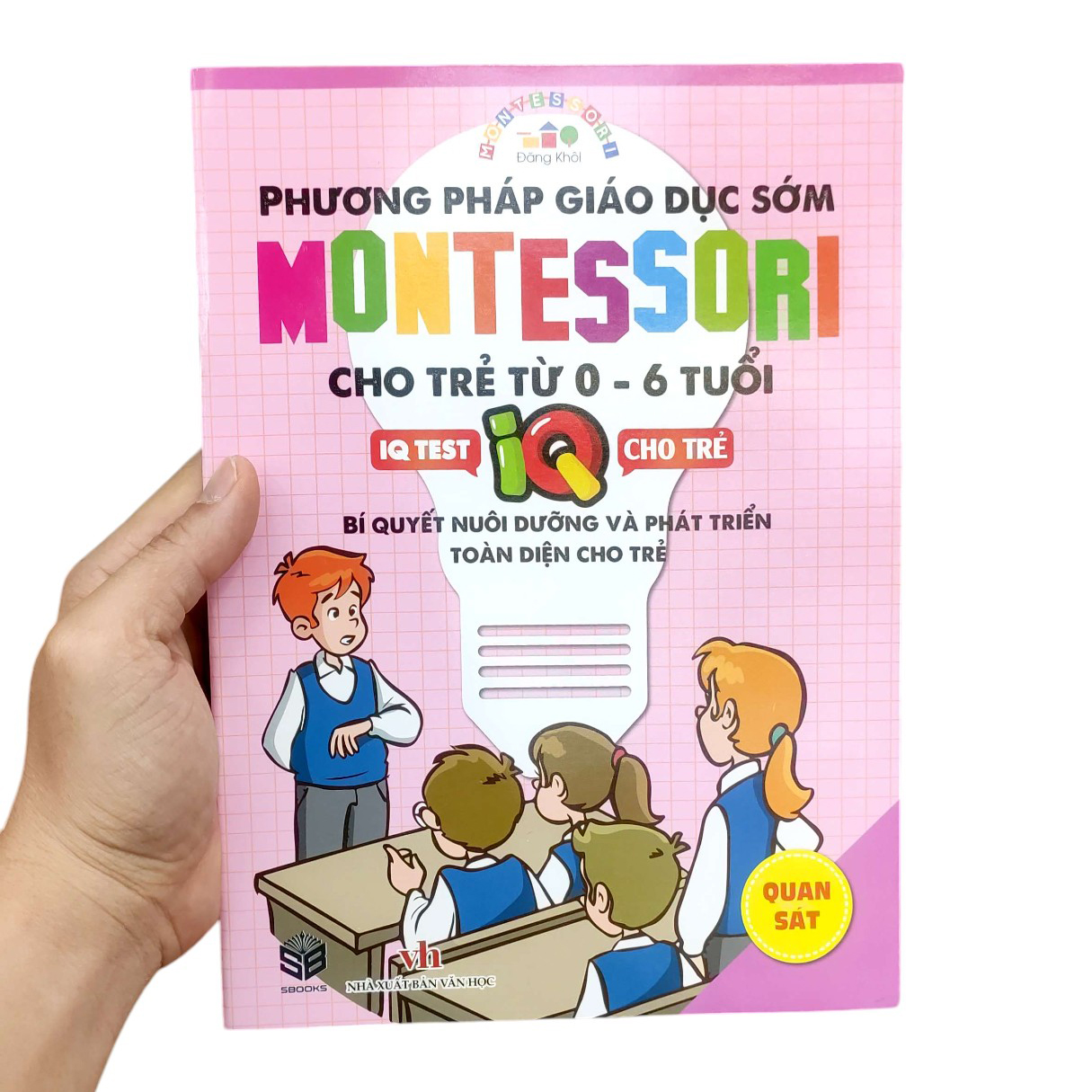 phương pháp giáo dục sớm montesori cho trẻ từ 0 - 6 tuổi - quan sát