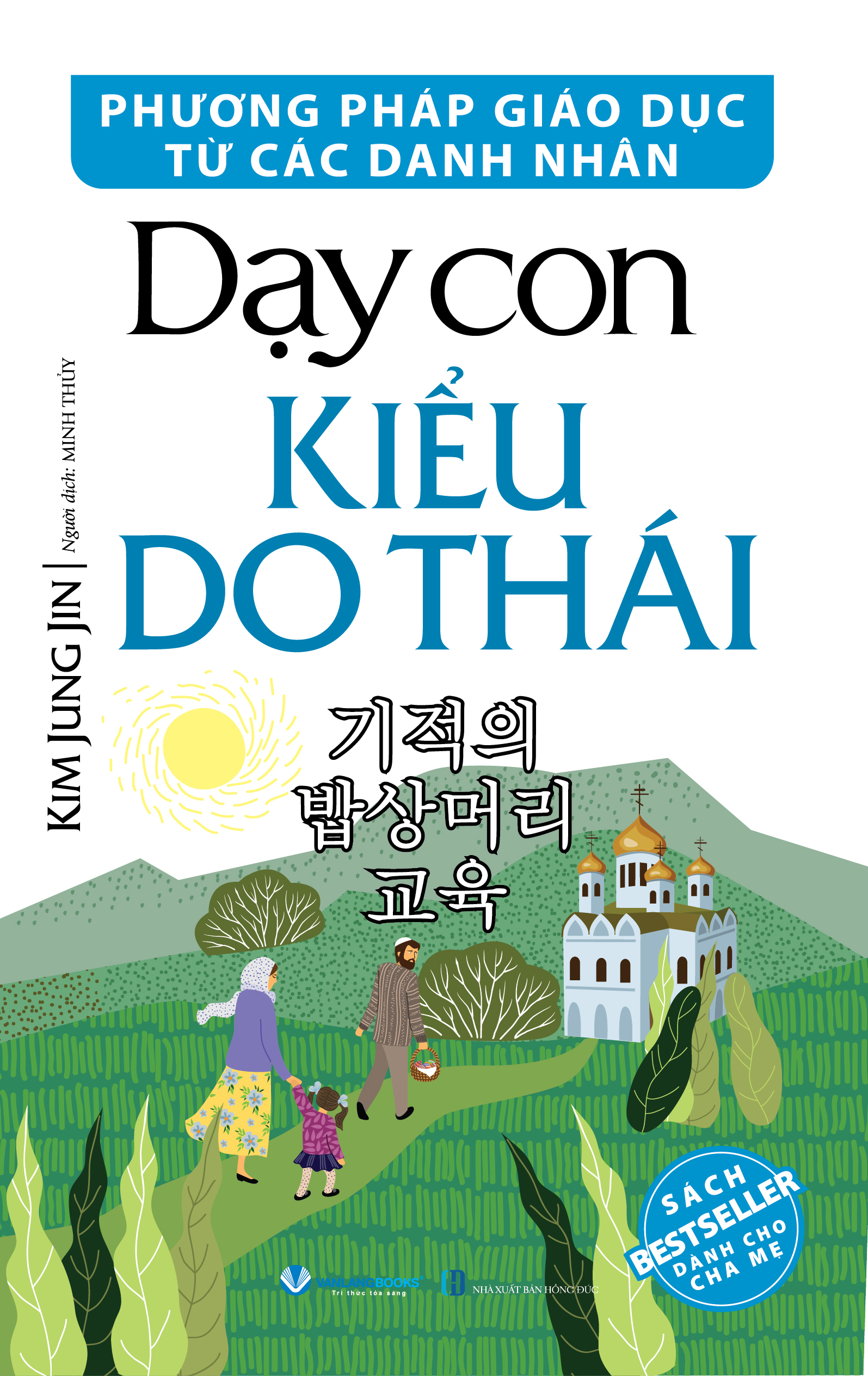 phương pháp giáo dục từ các danh nhân - dạy con kiểu do thái (tái bản 2025)