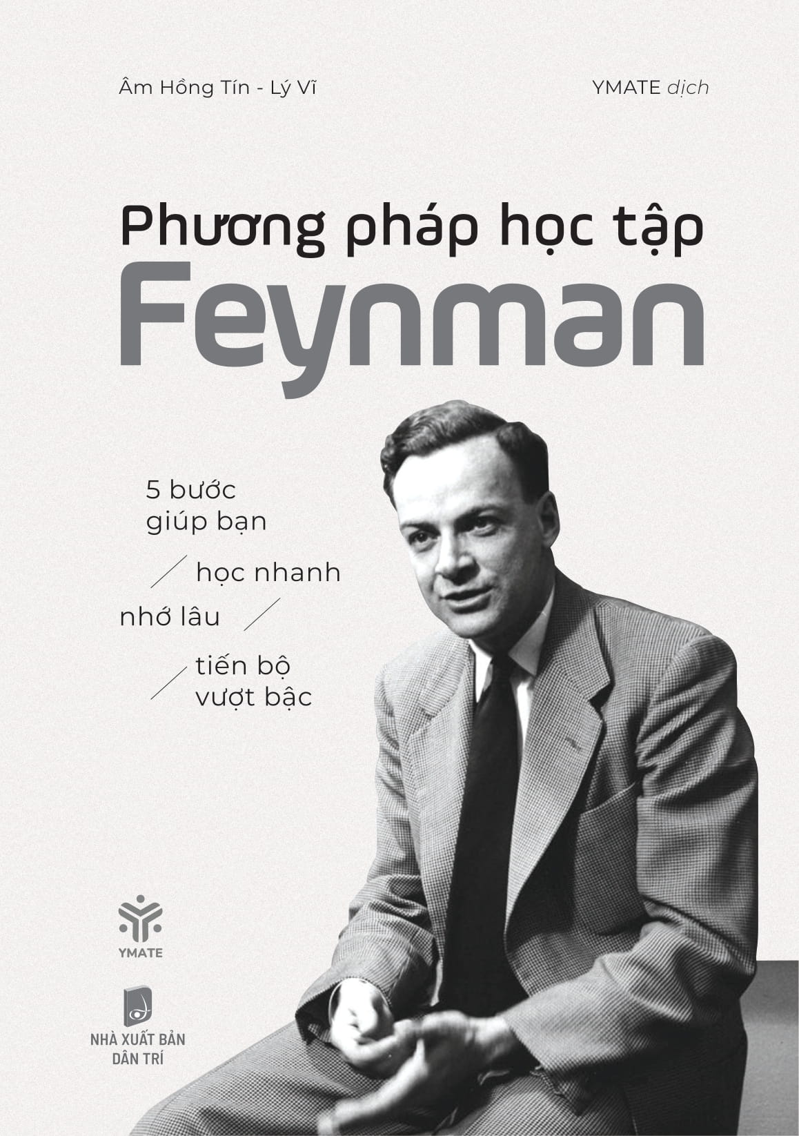phương pháp học tập feynman - 5 bước giúp bạn học nhanh, nhớ lâu, tiến bộ vượt bậc