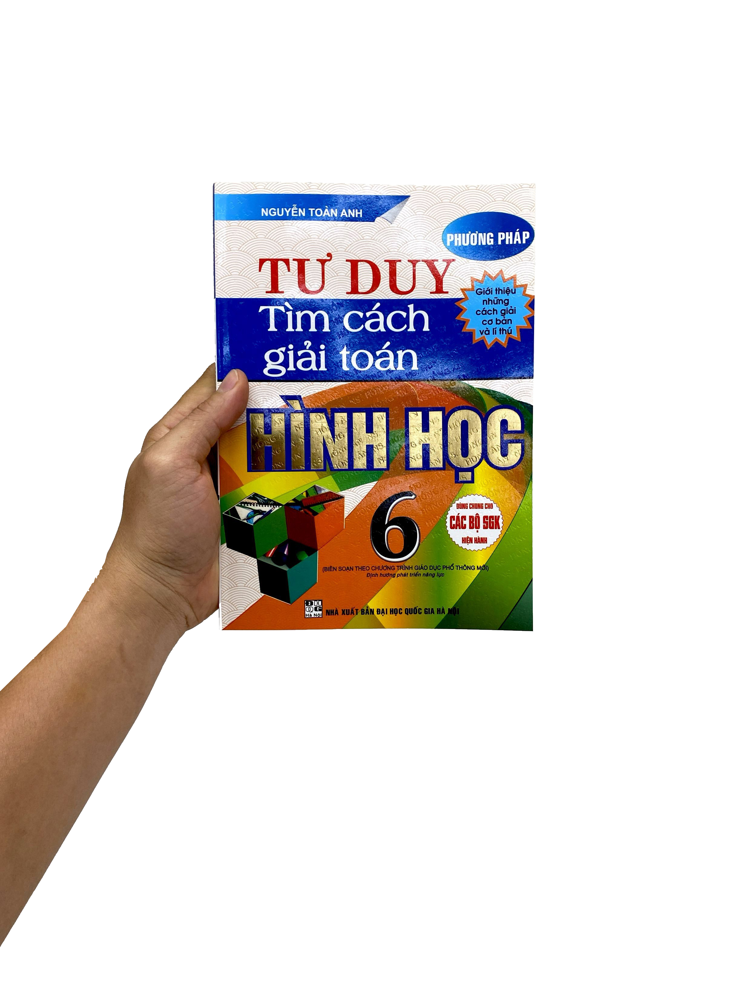 Phương Pháp Tư Duy Tìm Cách Giải Toán Hình Học 6